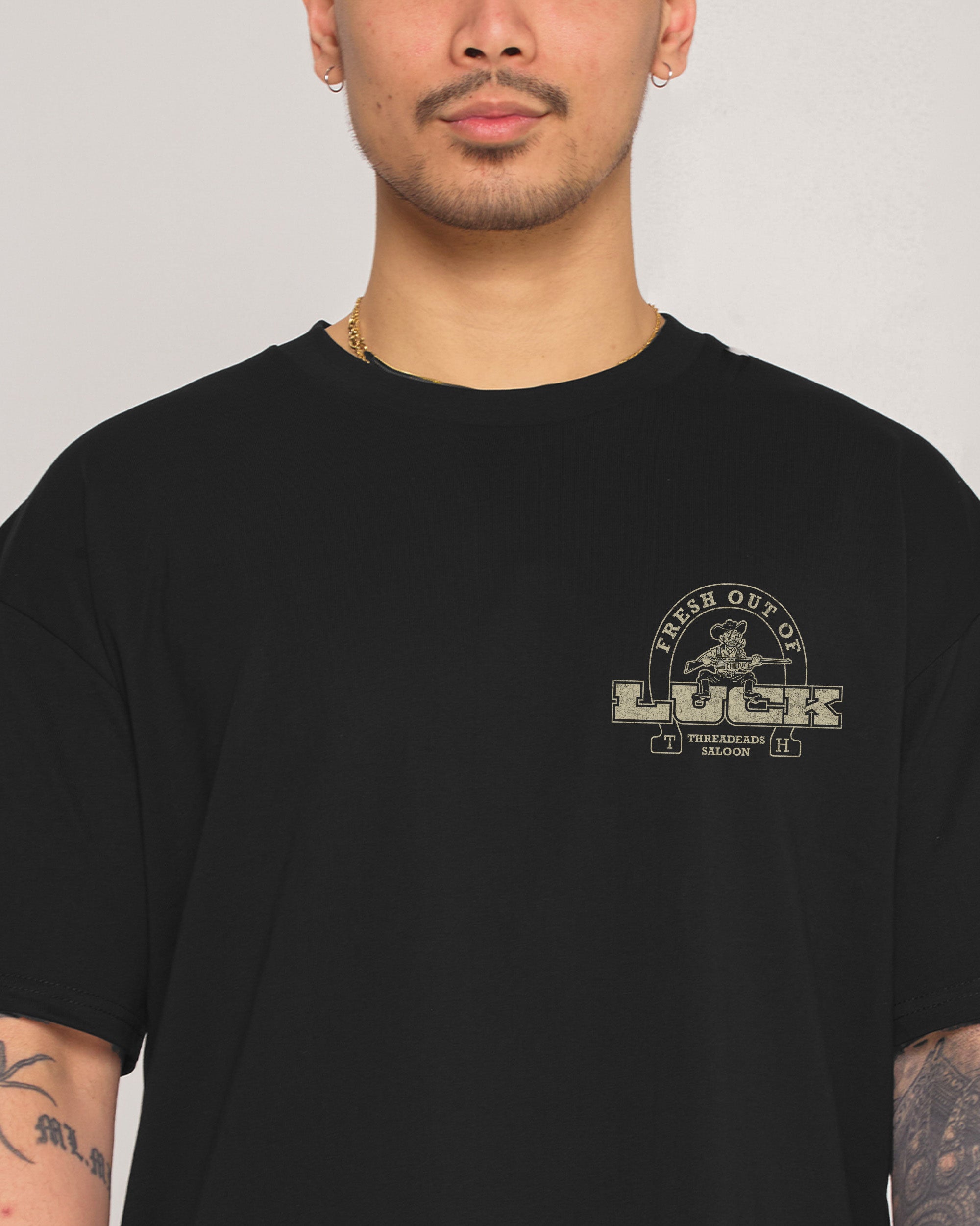 Fresh Out of Luck Black T-Shirt