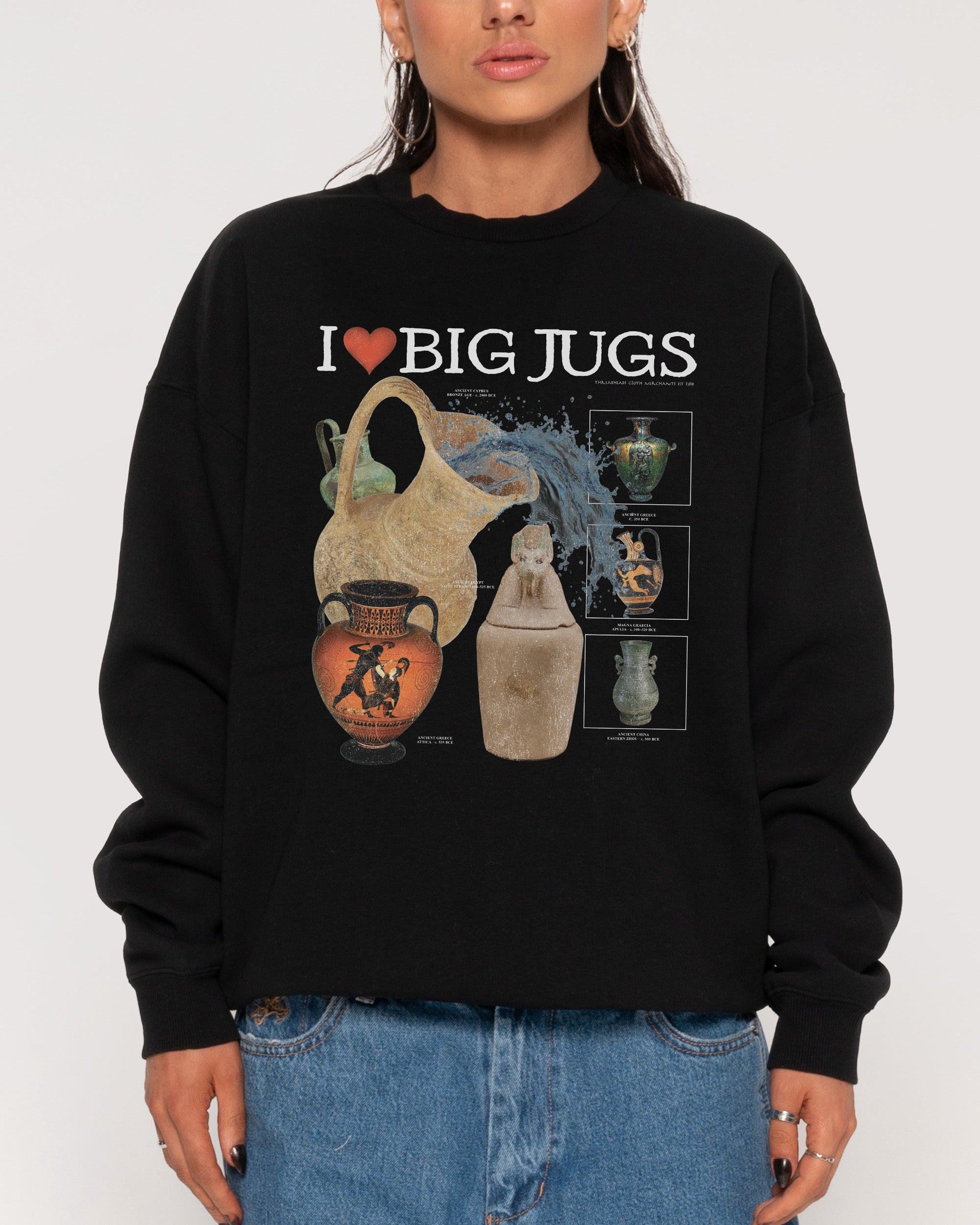 I Love Big Jugs Black Sweatshirt