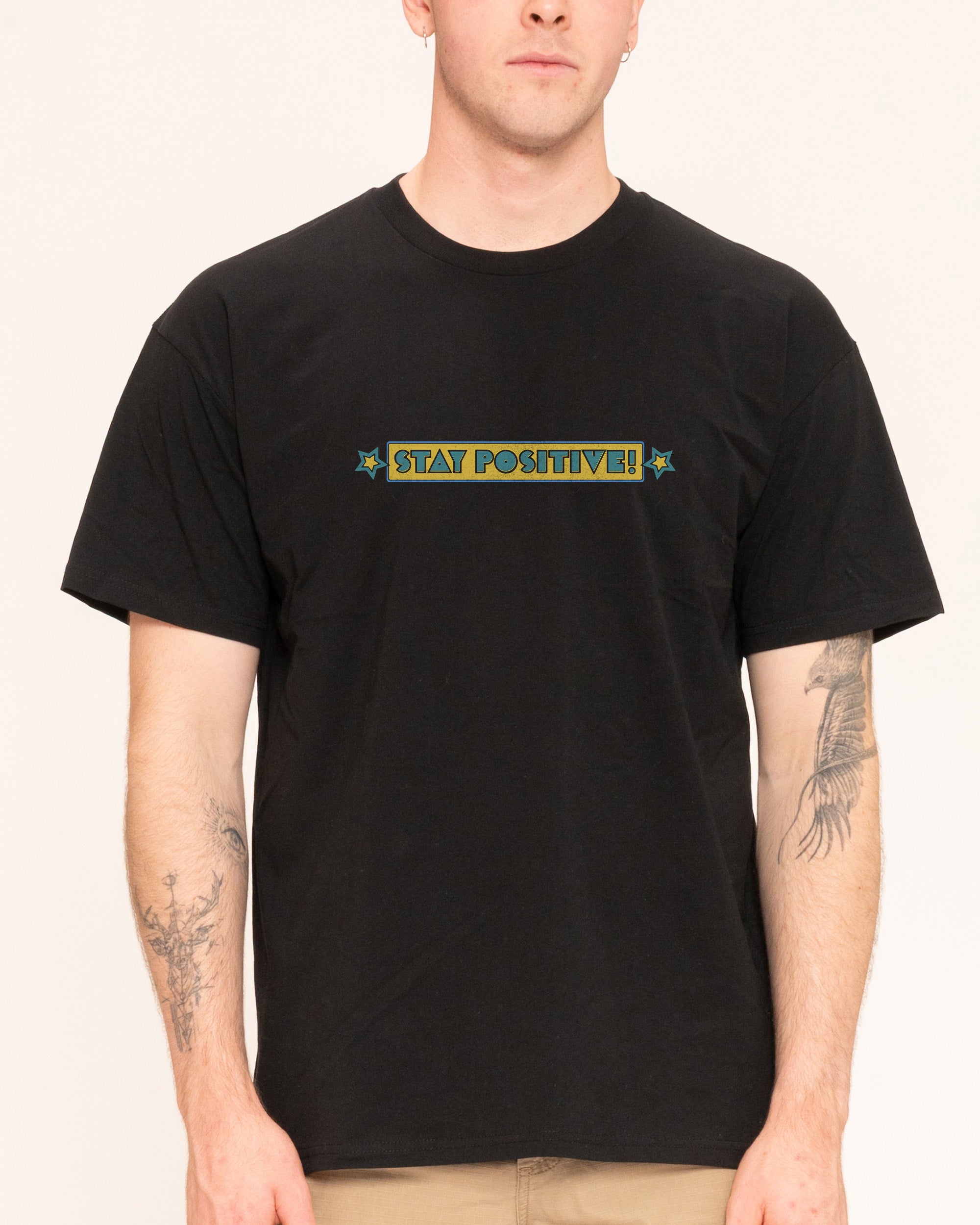 Stay Positive Front and Back T-Shirt