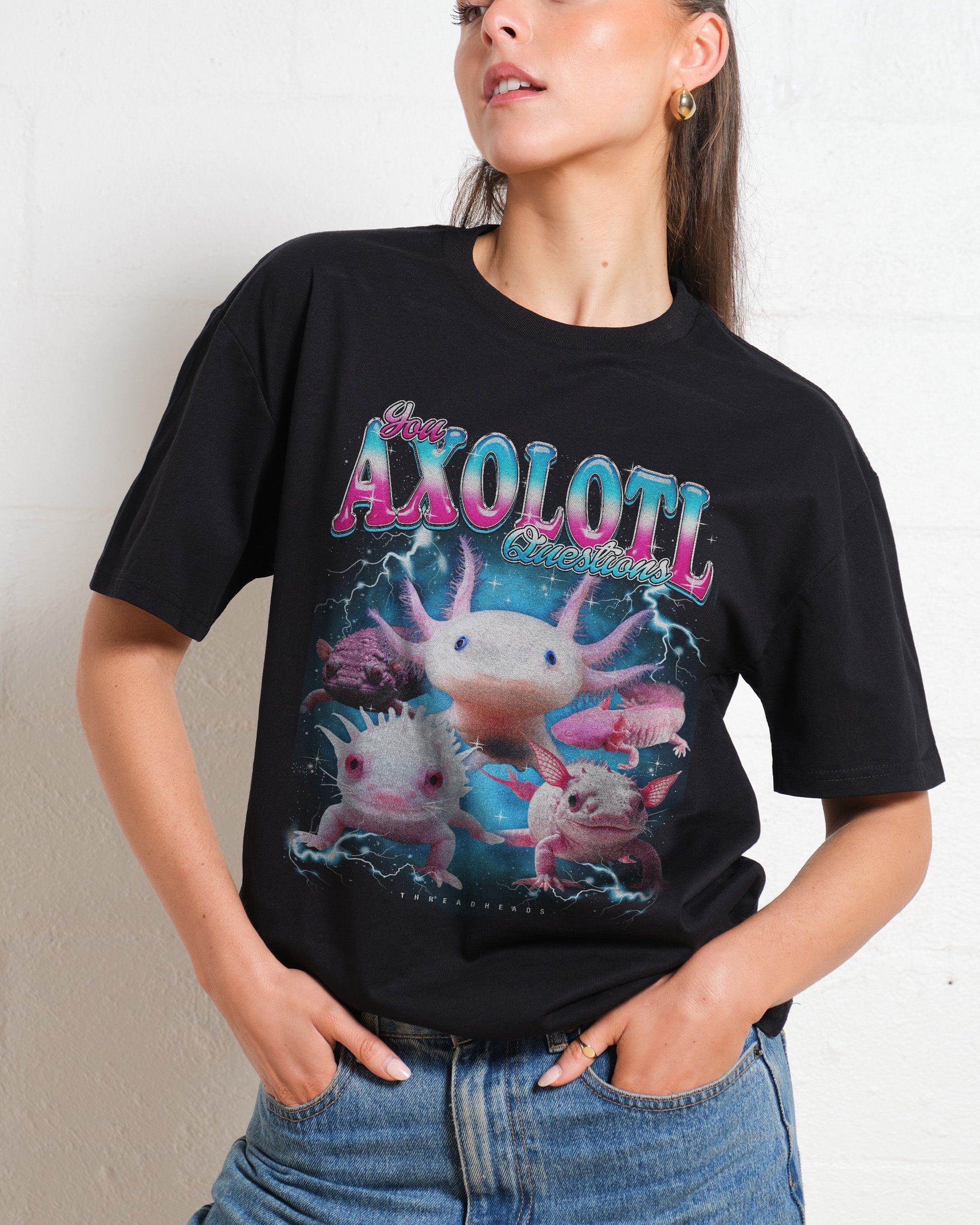 You Axolotl Questions T-Shirt #gender_men's