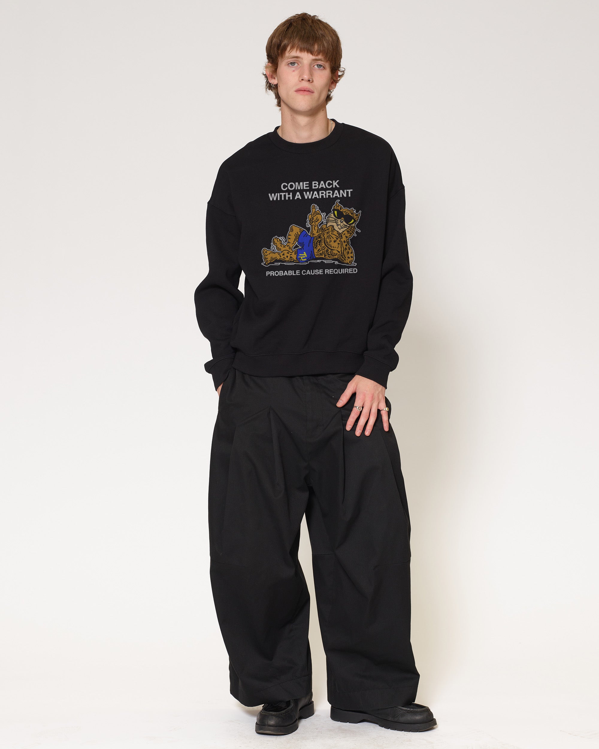 Come Back With A Warrant Black Sweatshirt