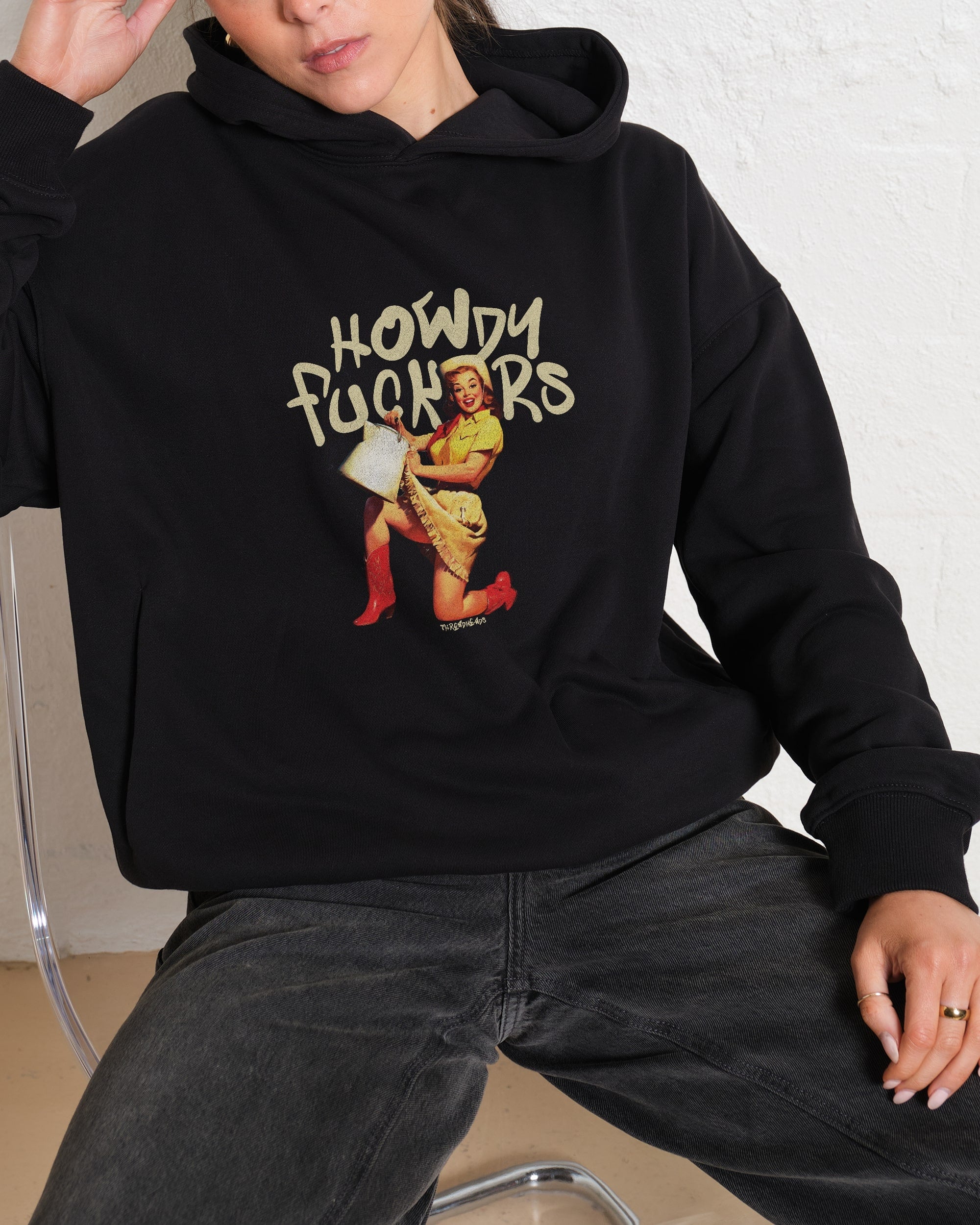 Howdy F*ckers Hoodie Australia Online