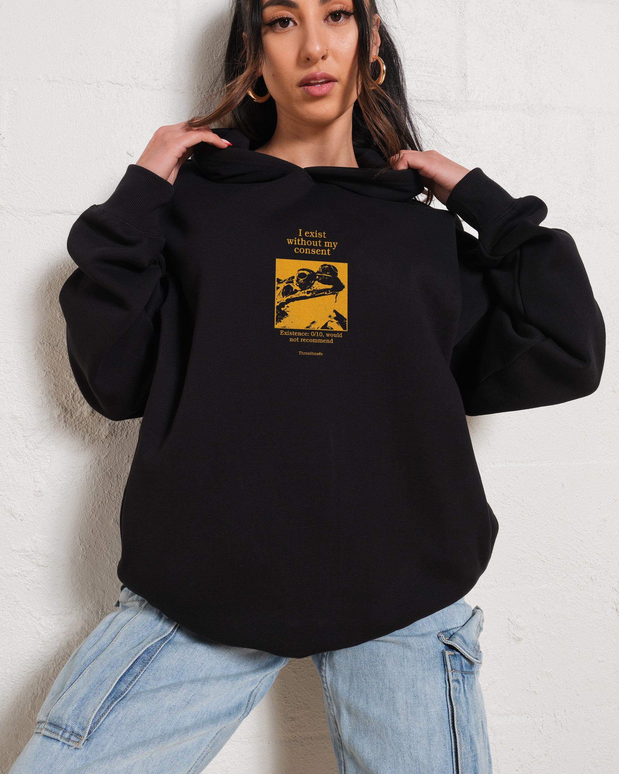 I Exist Without My Consent Hoodie Australia Online Threadheads