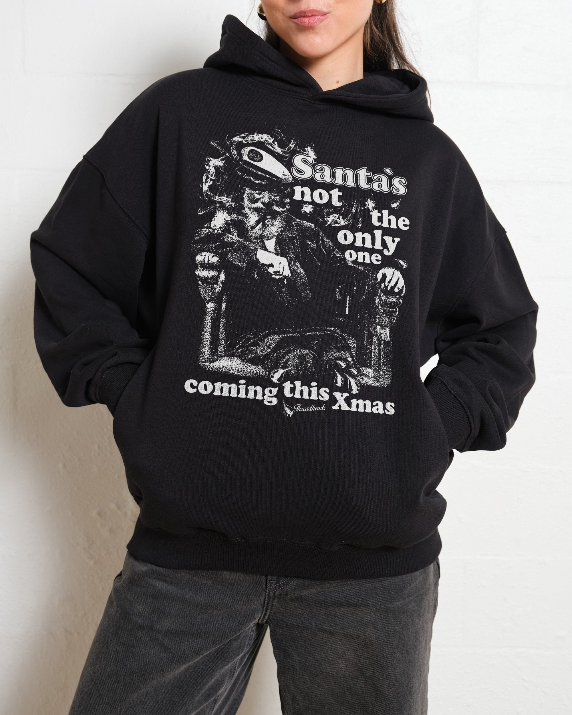 Not The Only One Coming Hoodie Australia Online Threadheads