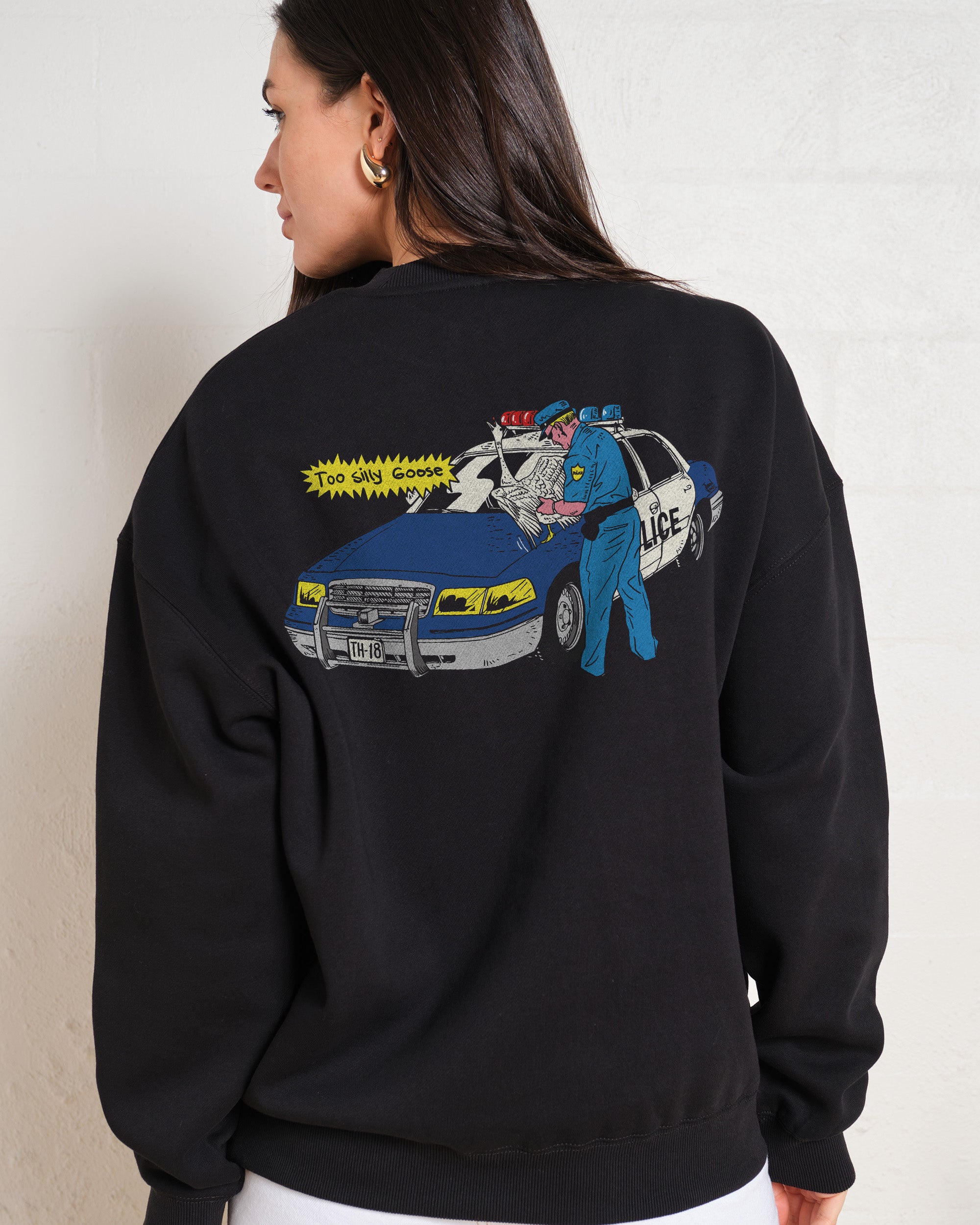 Too Silly Goose Sweatshirt