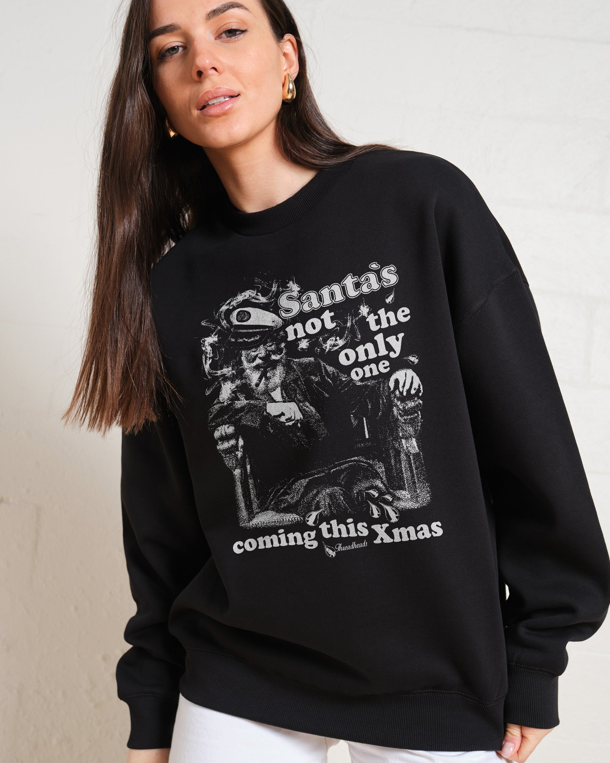 Not The Only One Coming Sweatshirt Australia Online Threadheads