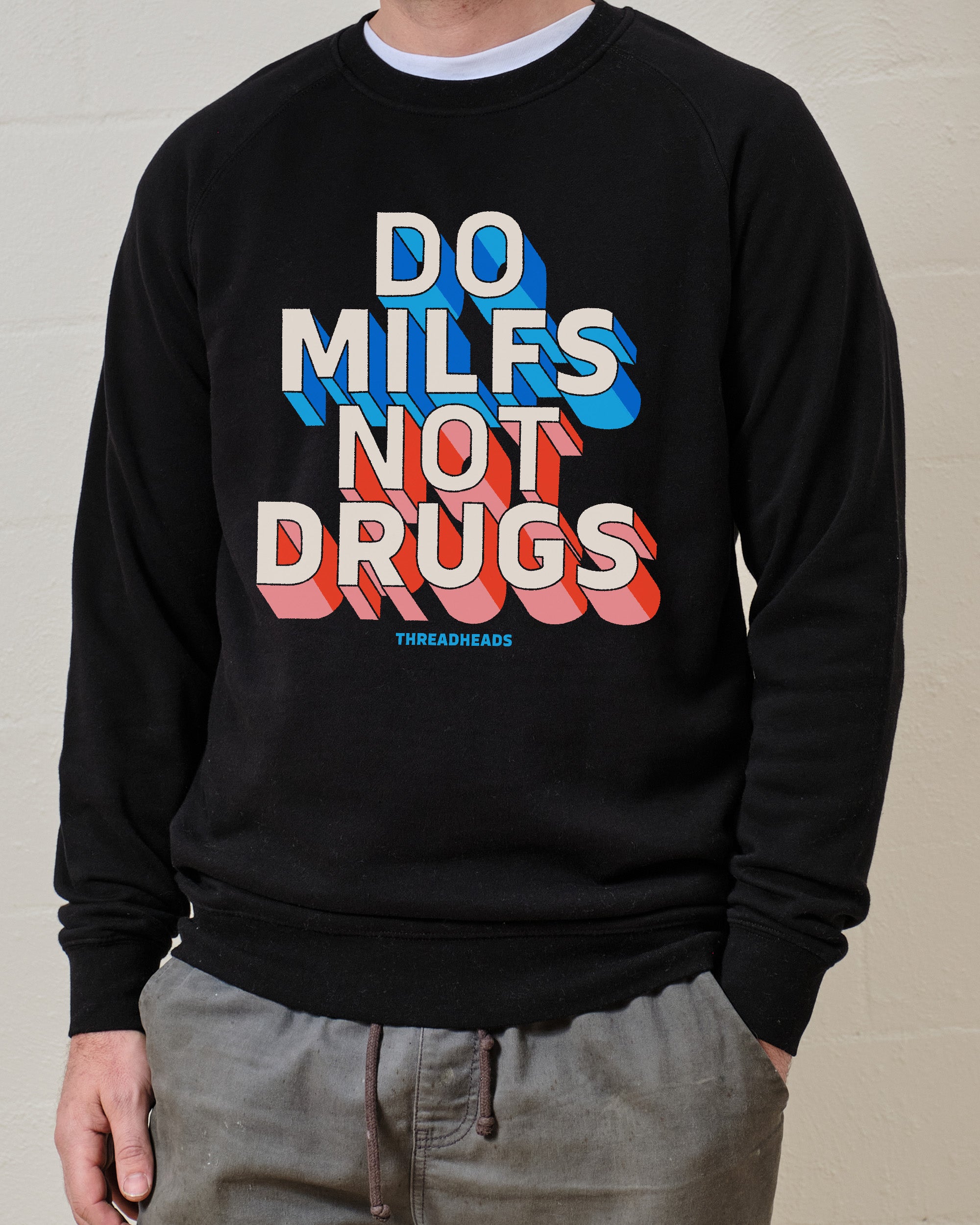 Do MILFs Not Drugs Jumper