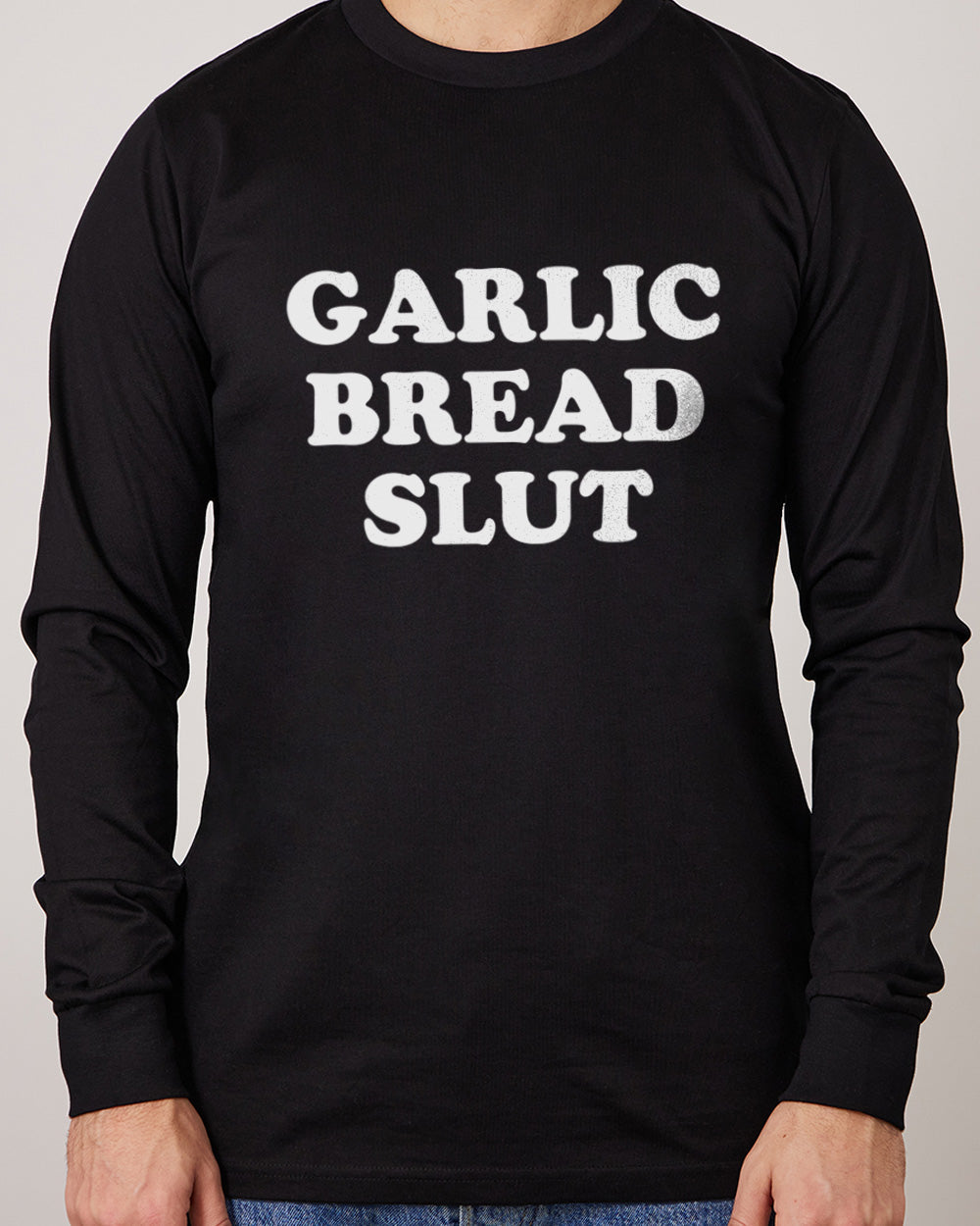 Garlic Bread Slut Long Sleeve Australia Online Black