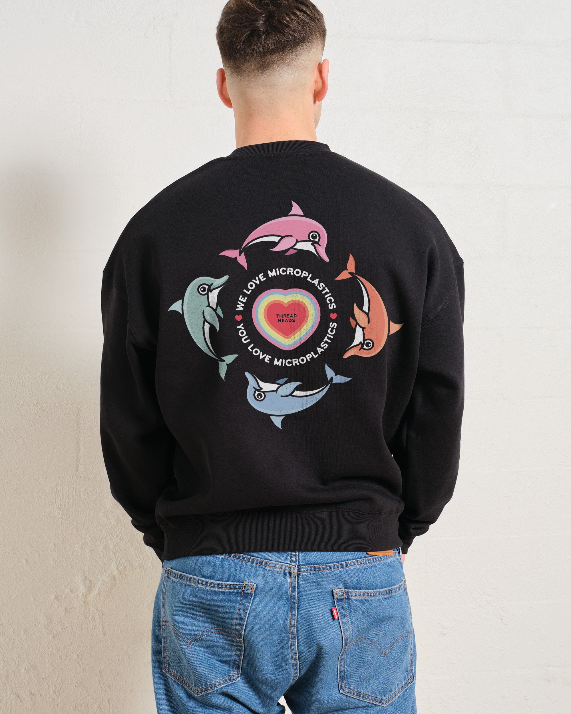 We Love Microplastics Sweatshirt