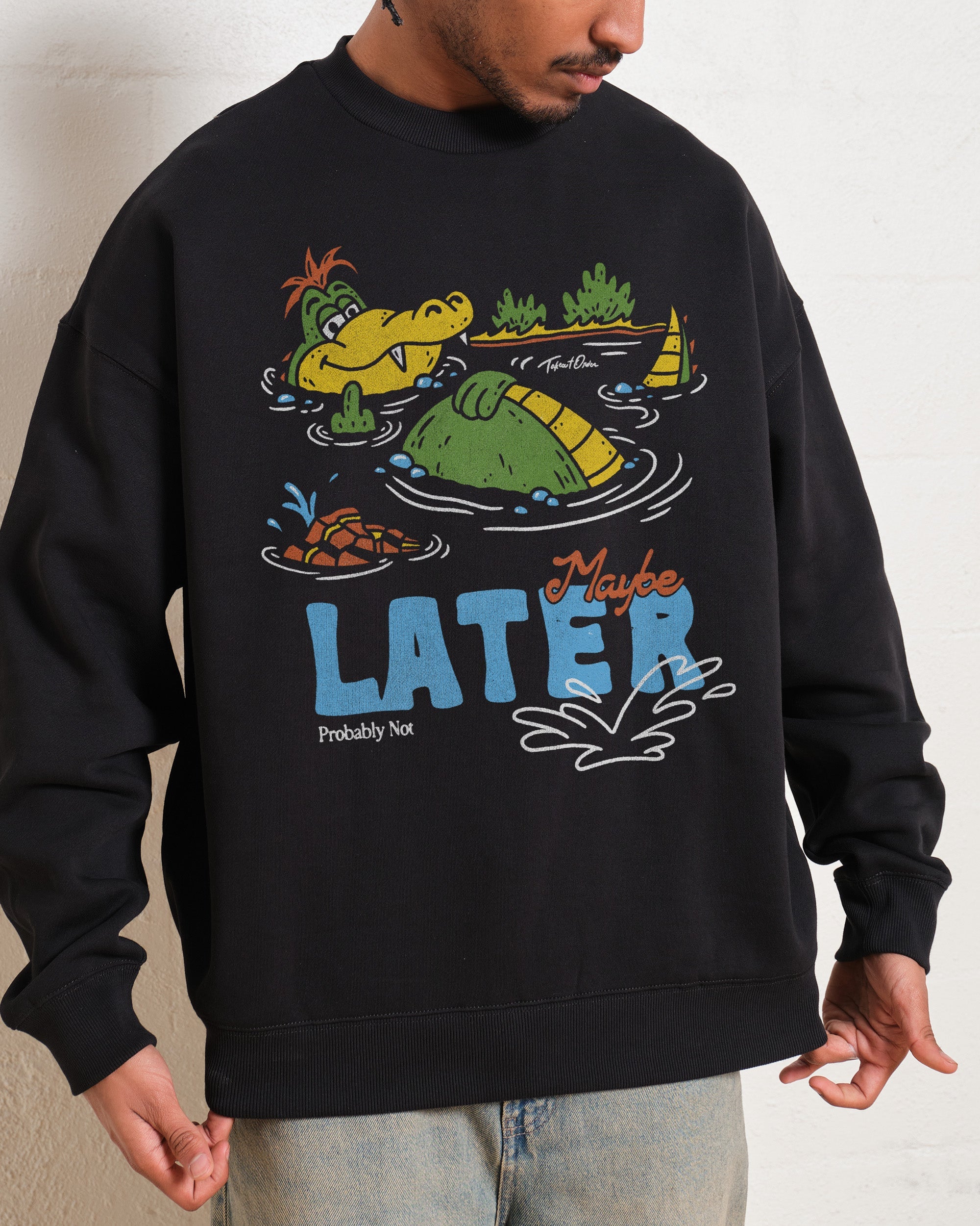 Maybe Later Sweatshirt Australia Online Black