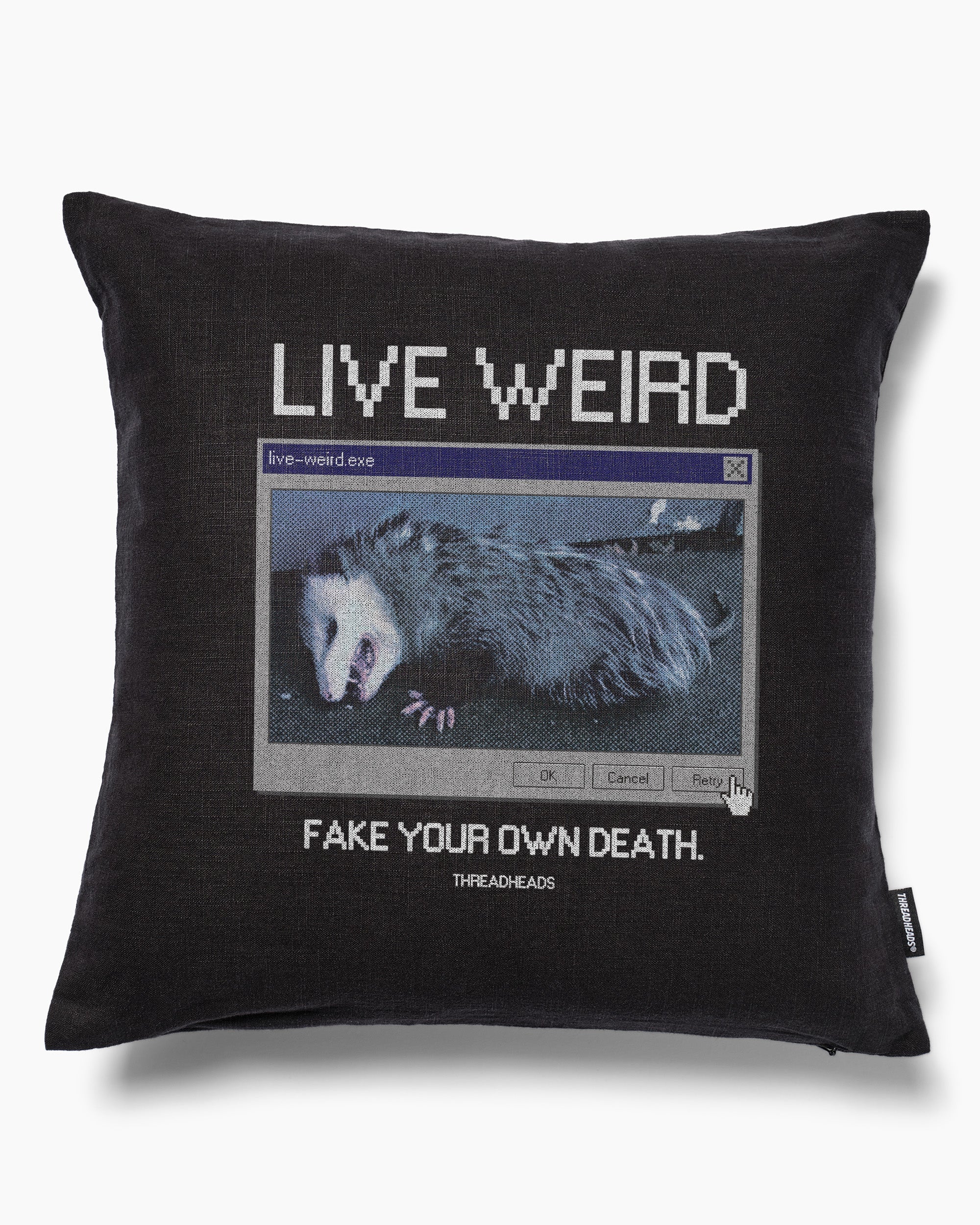 Live Weird, Fake Your Own Death Cushion Australia Online Black