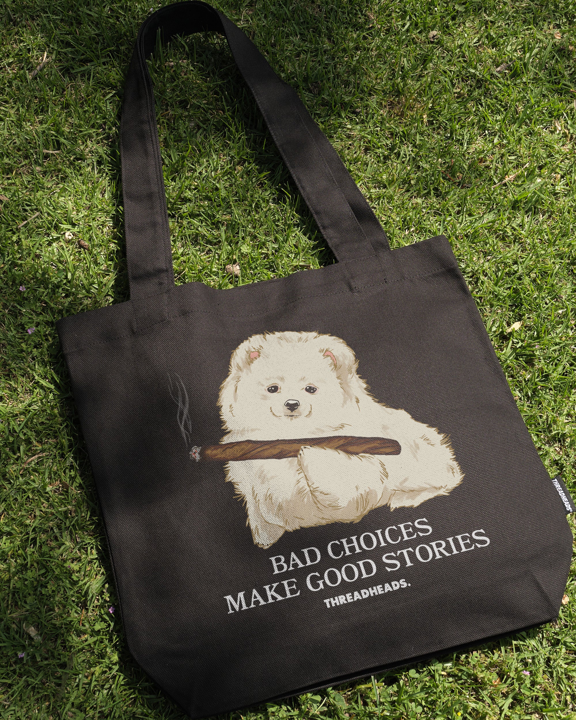 Bad Choices Tote Bag