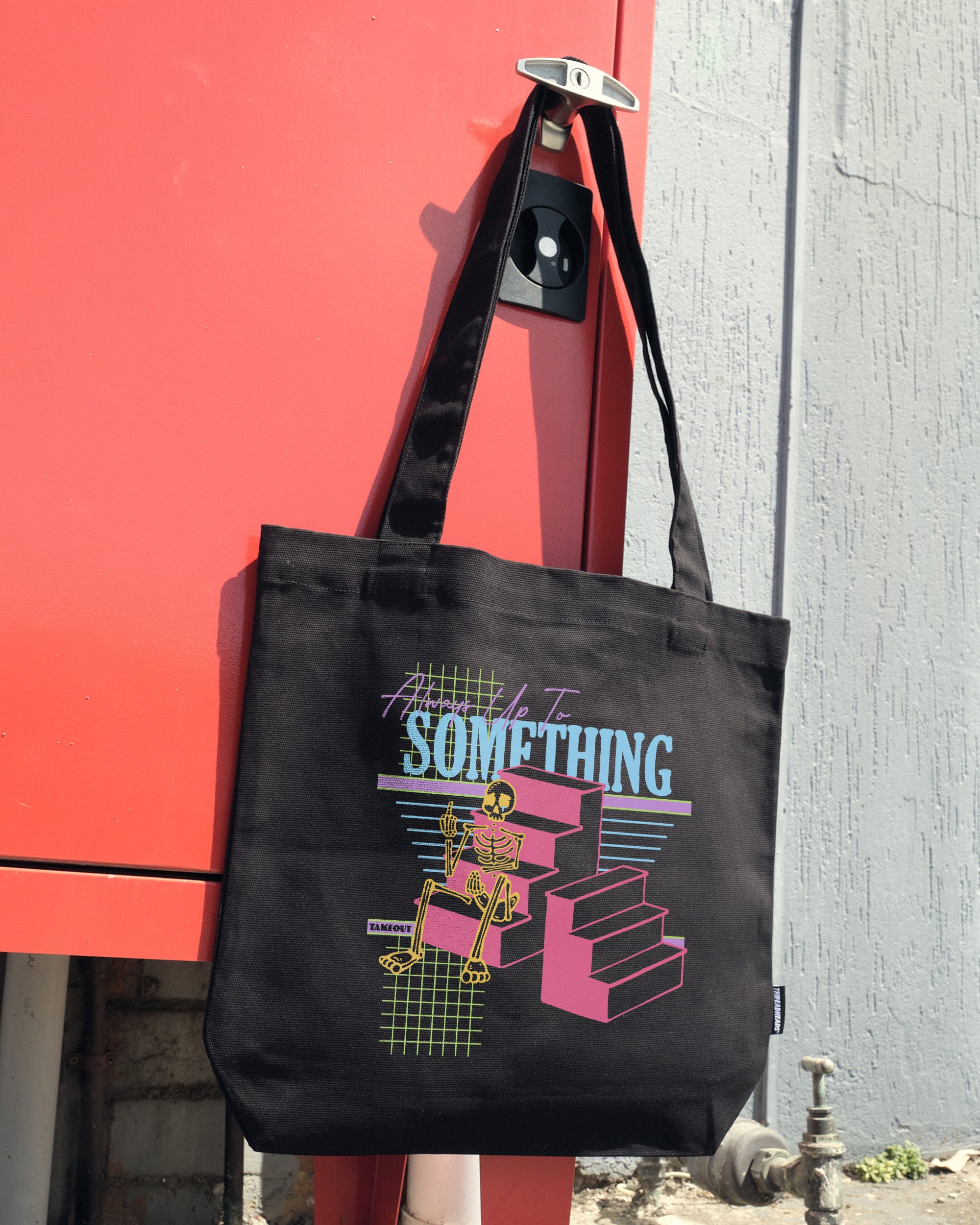 Always Up To Something Tote Bag