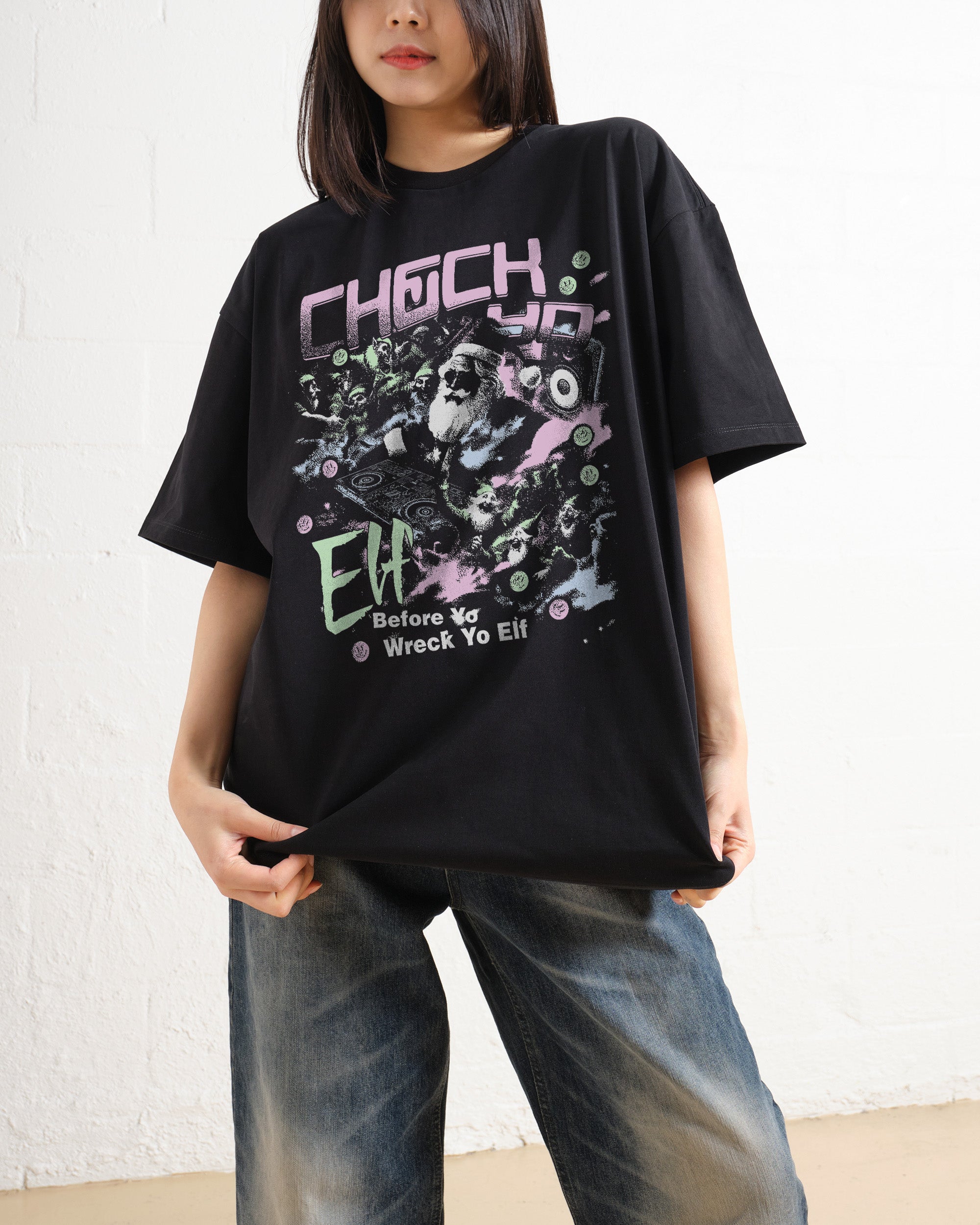 Check Yo Elf Oversized Tee