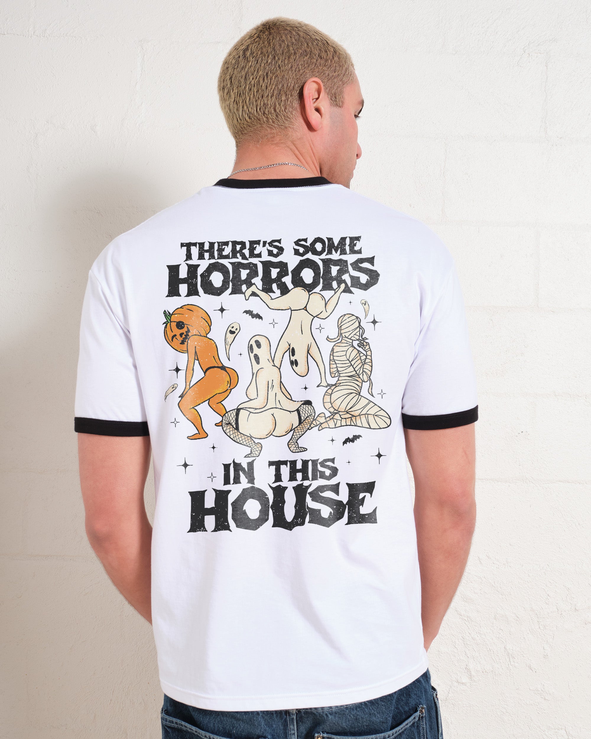 There's Some Horrors In This House Front and Back T-Shirt