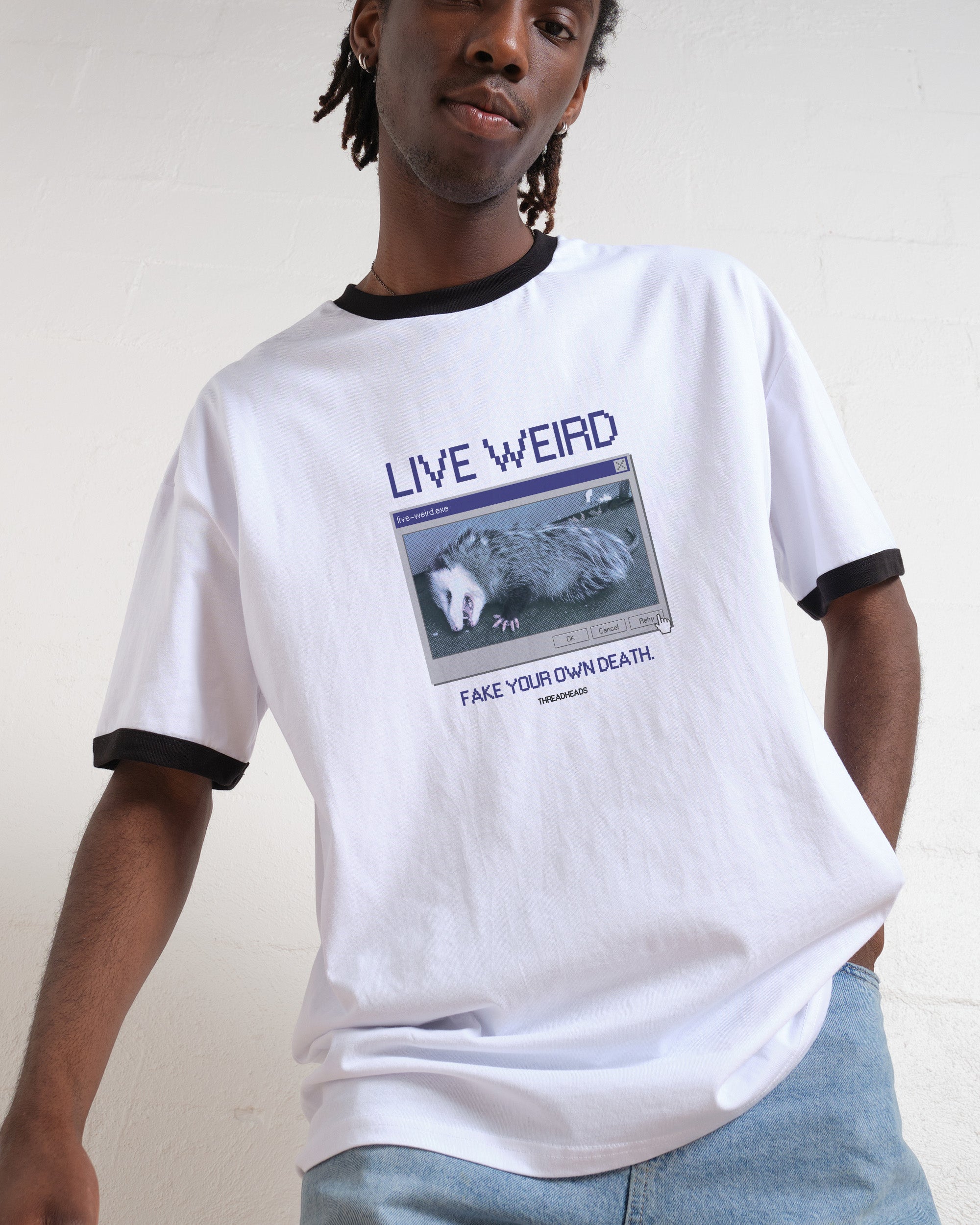 Live Weird, Fake Your Own Death T-Shirt Australia Online Threadheads