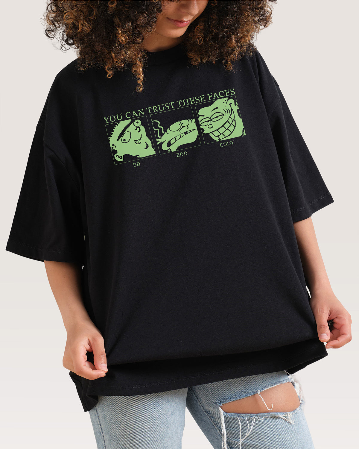 You Can Trust These Faces Oversized Tee | Official Ed Edd n Eddy ...