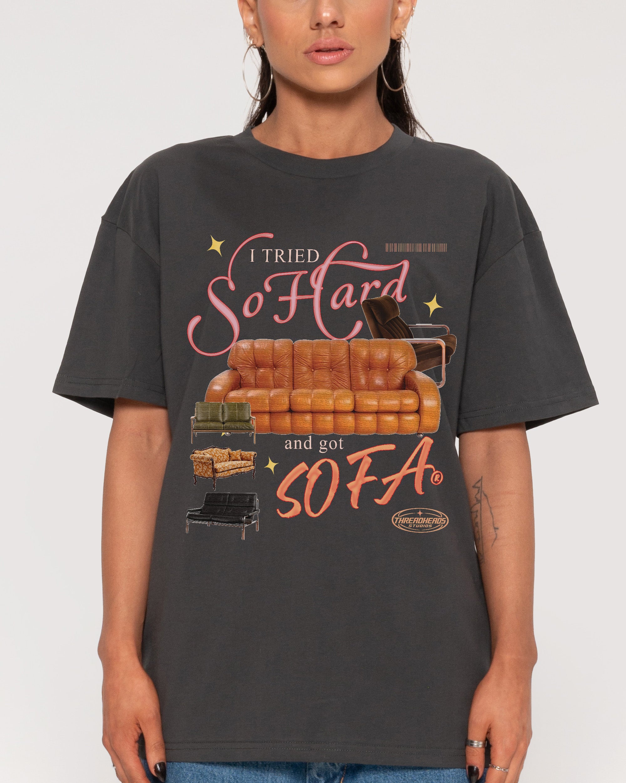 I Tried So Hard and Got Sofa Charcoal T-Shirt