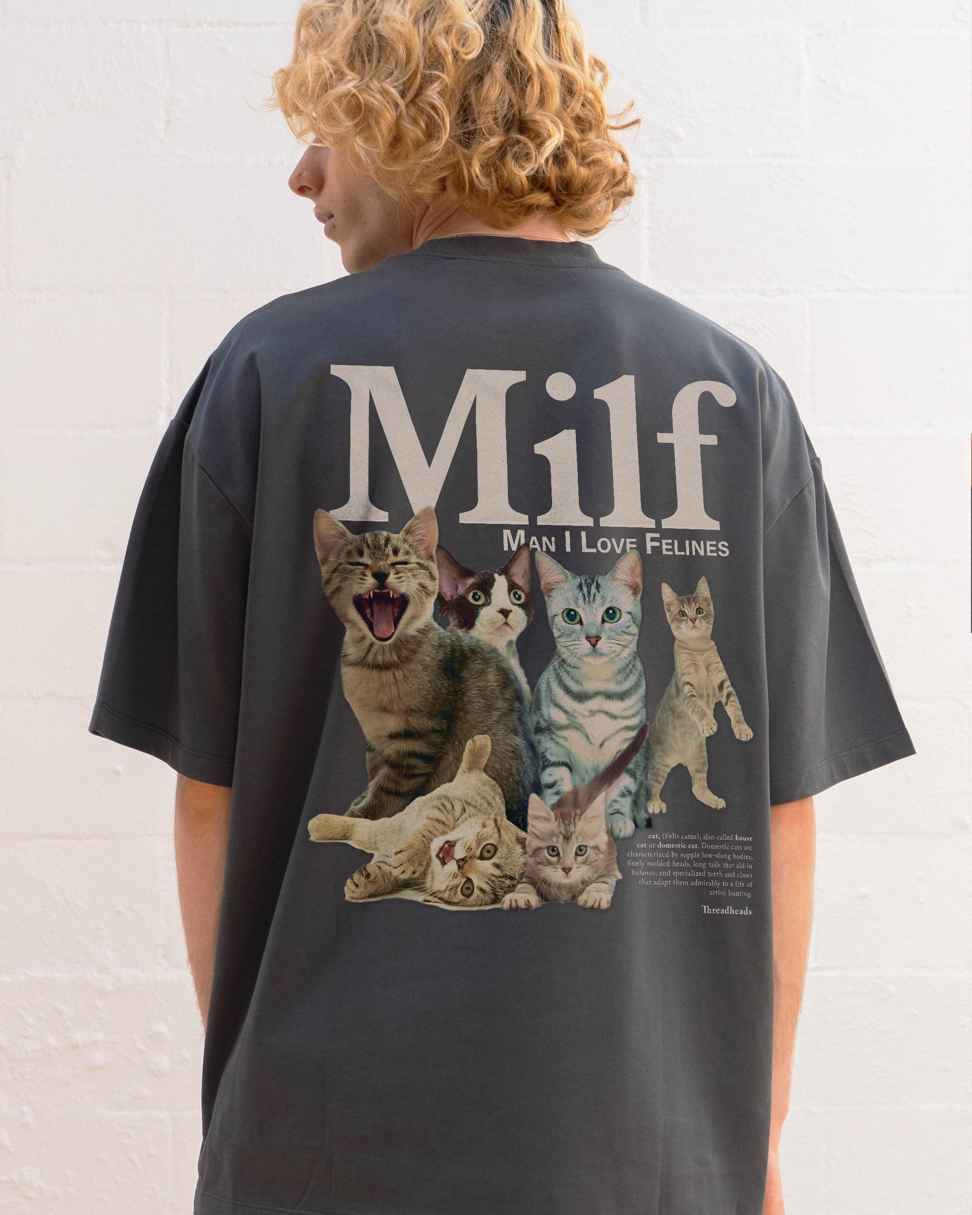 Man I Love Felines Front and Back Oversized Tee