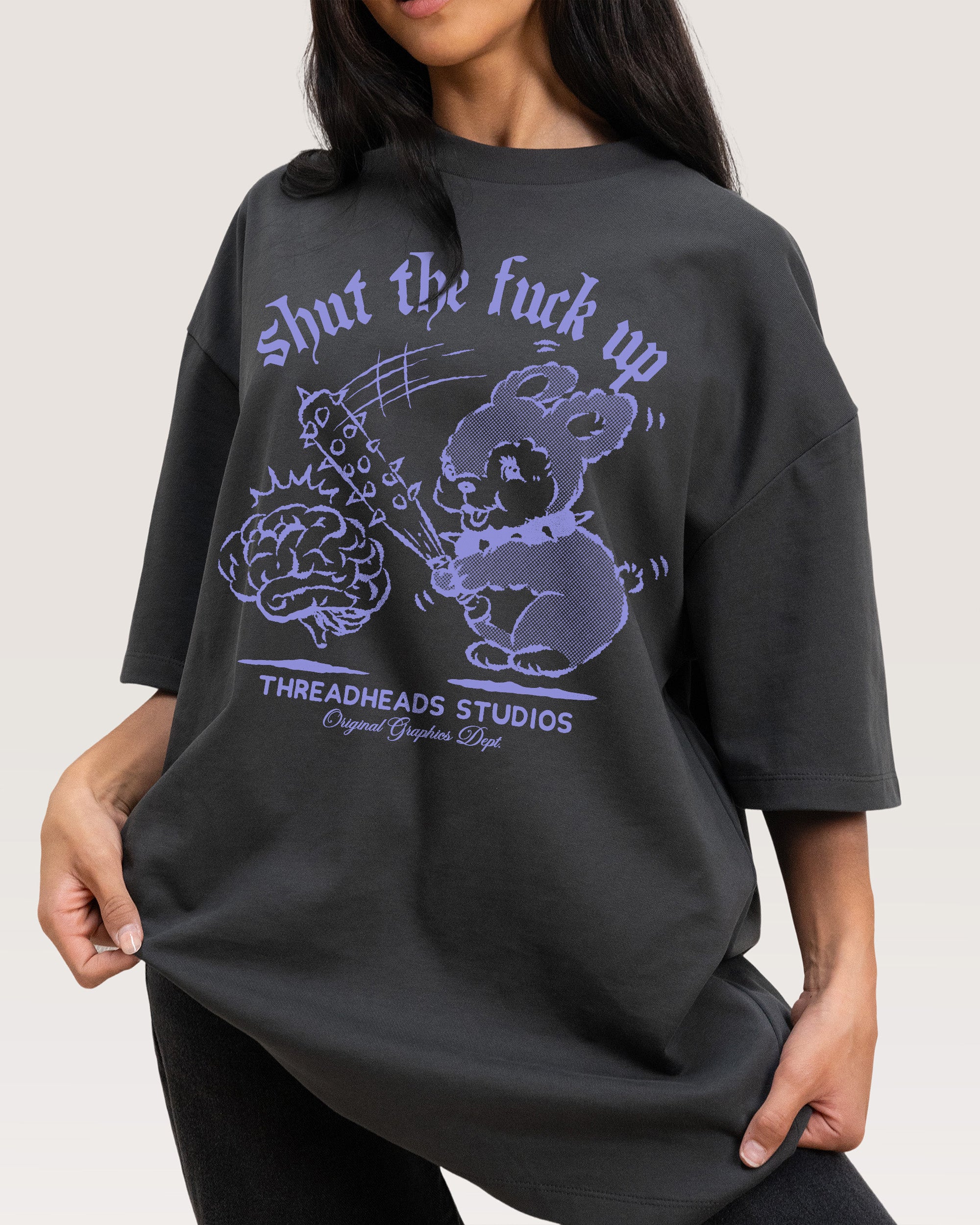 Shut the F Up Oversized Tee