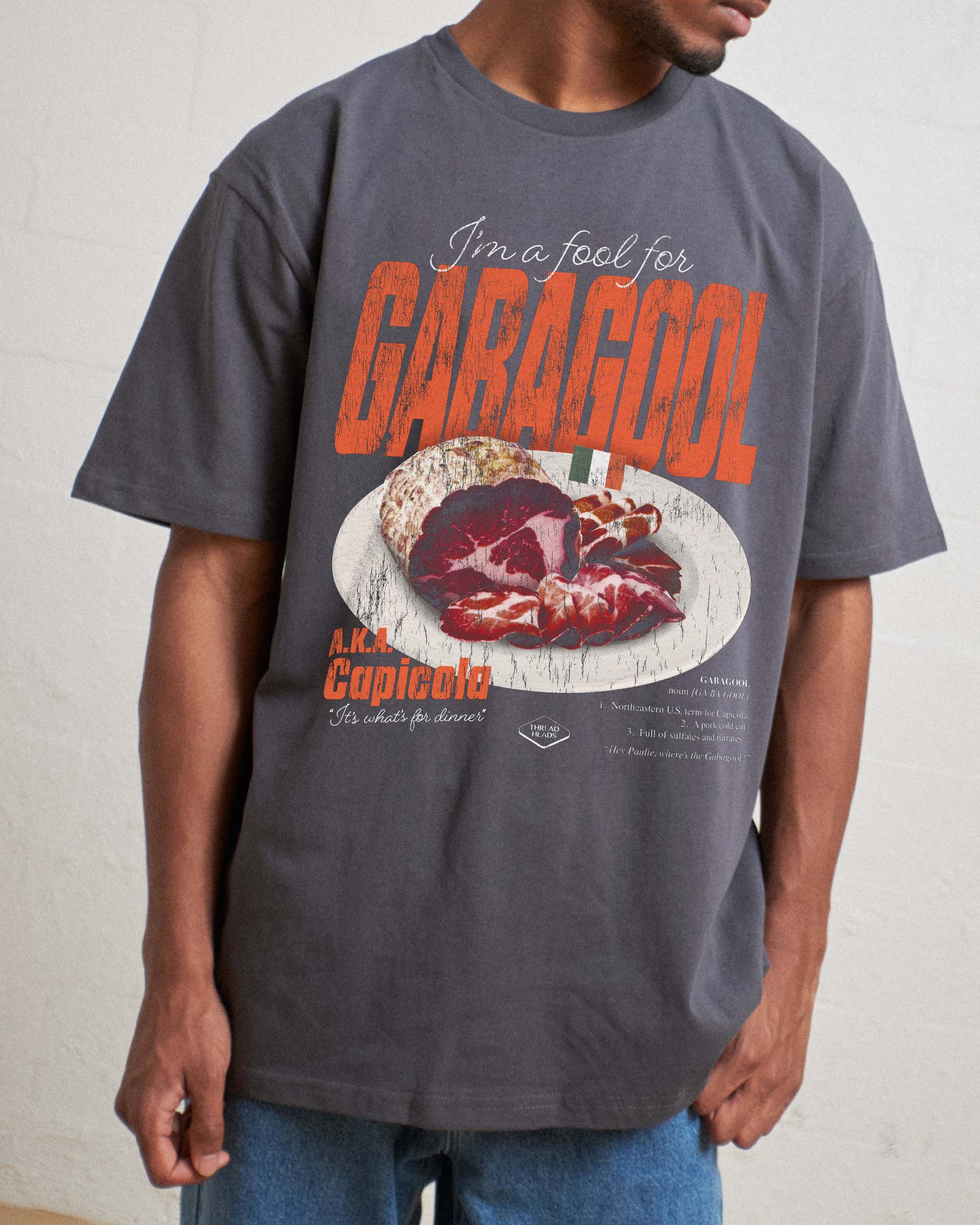 I'm a Fool for Gabagool T-Shirt
