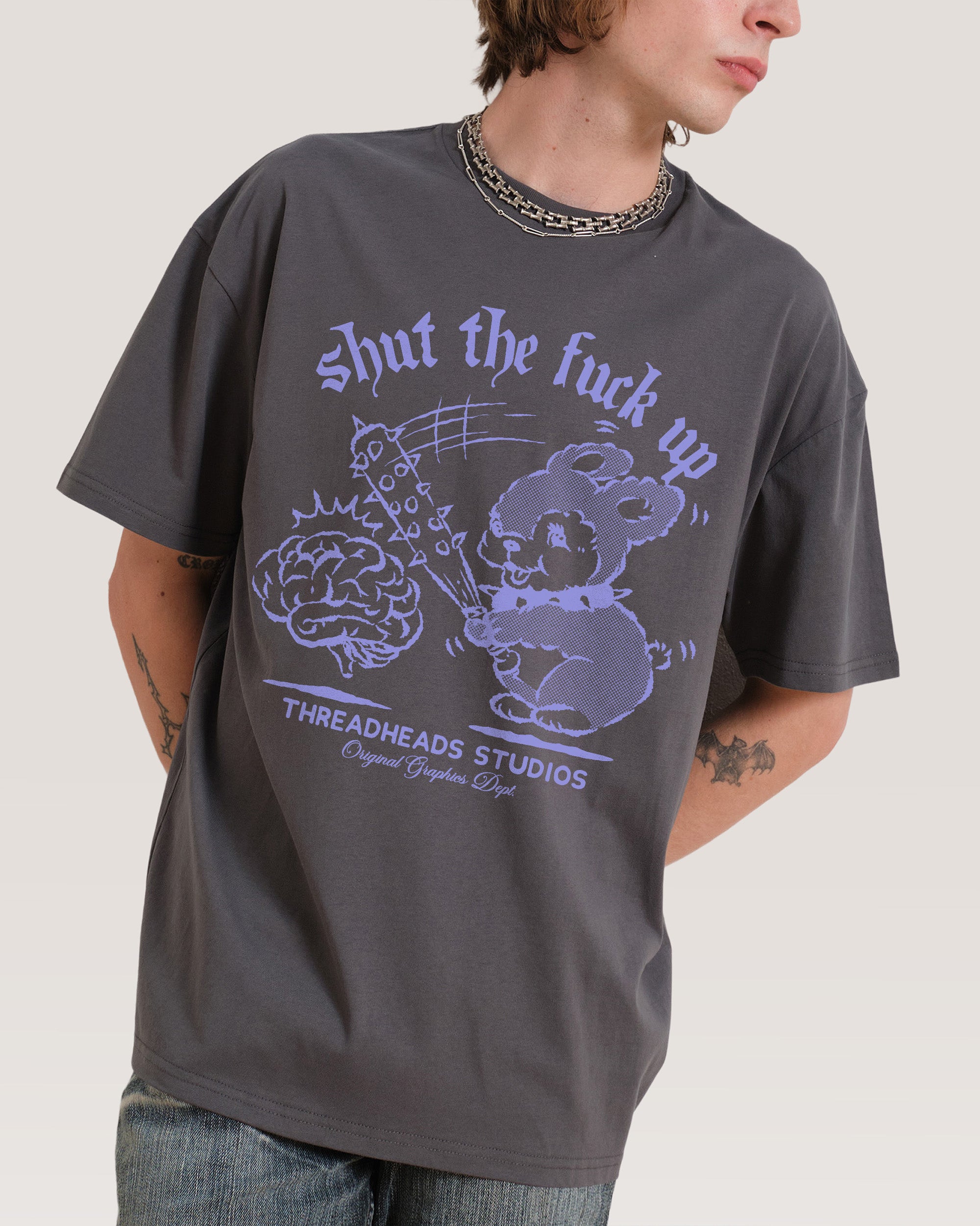 Shut the F Up T-Shirt