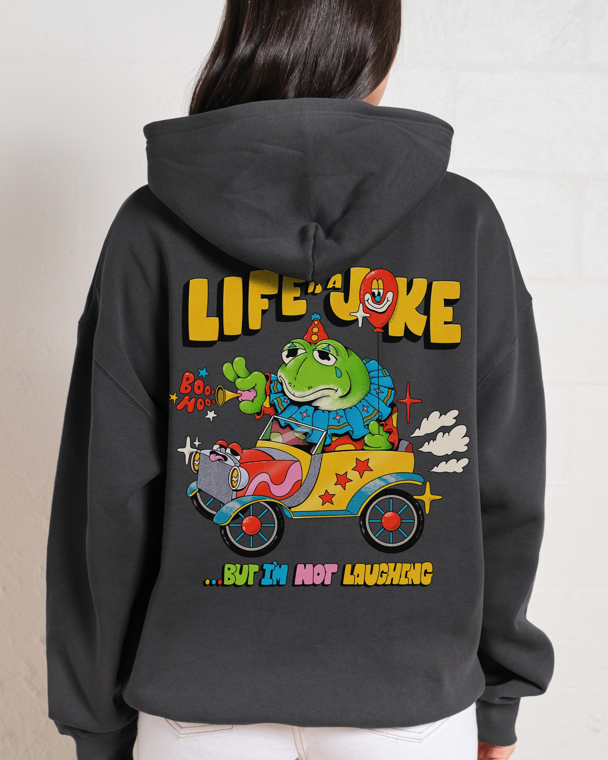 Life is a Joke Hoodie