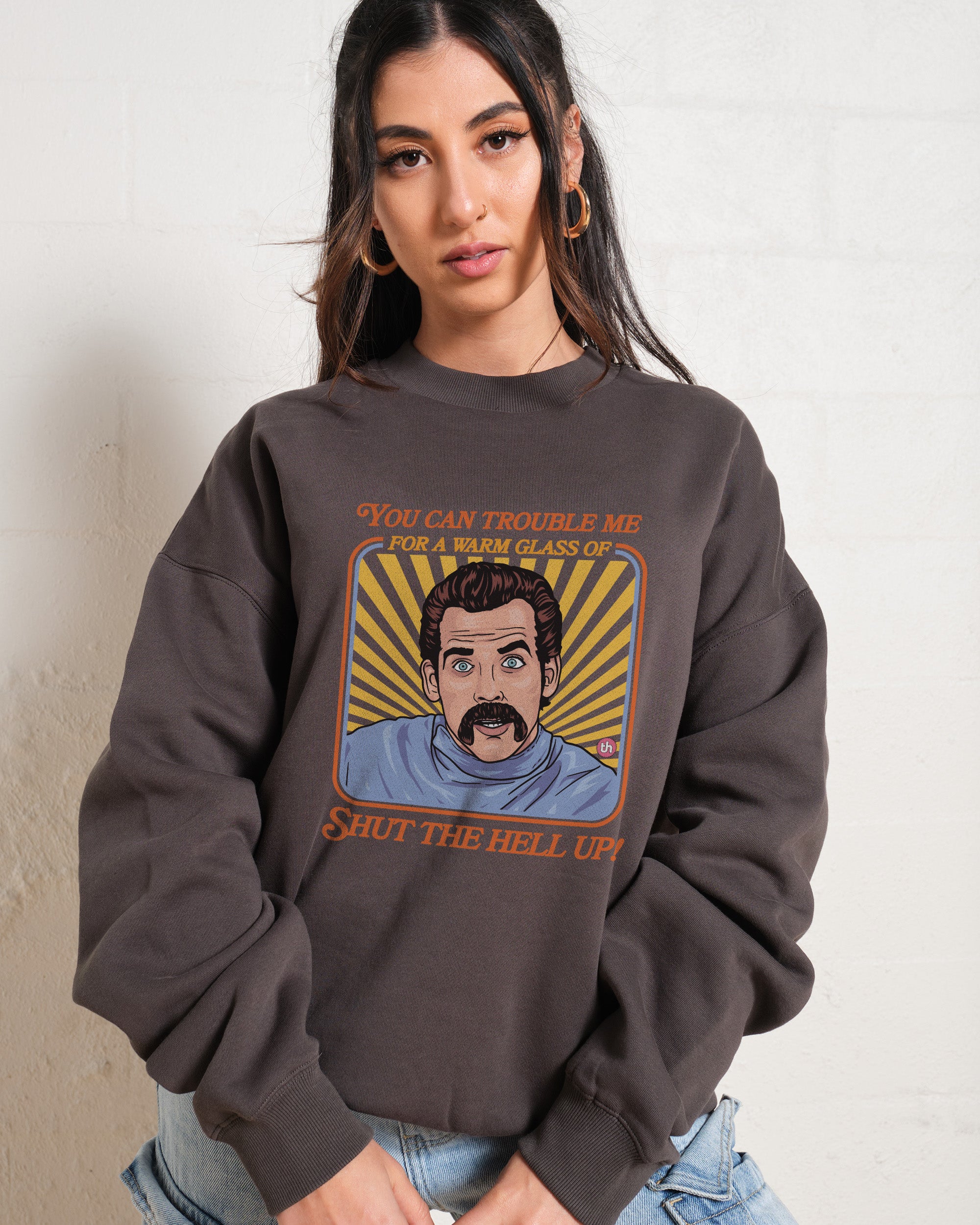 Shut the Hell Up Sweatshirt Australia Online