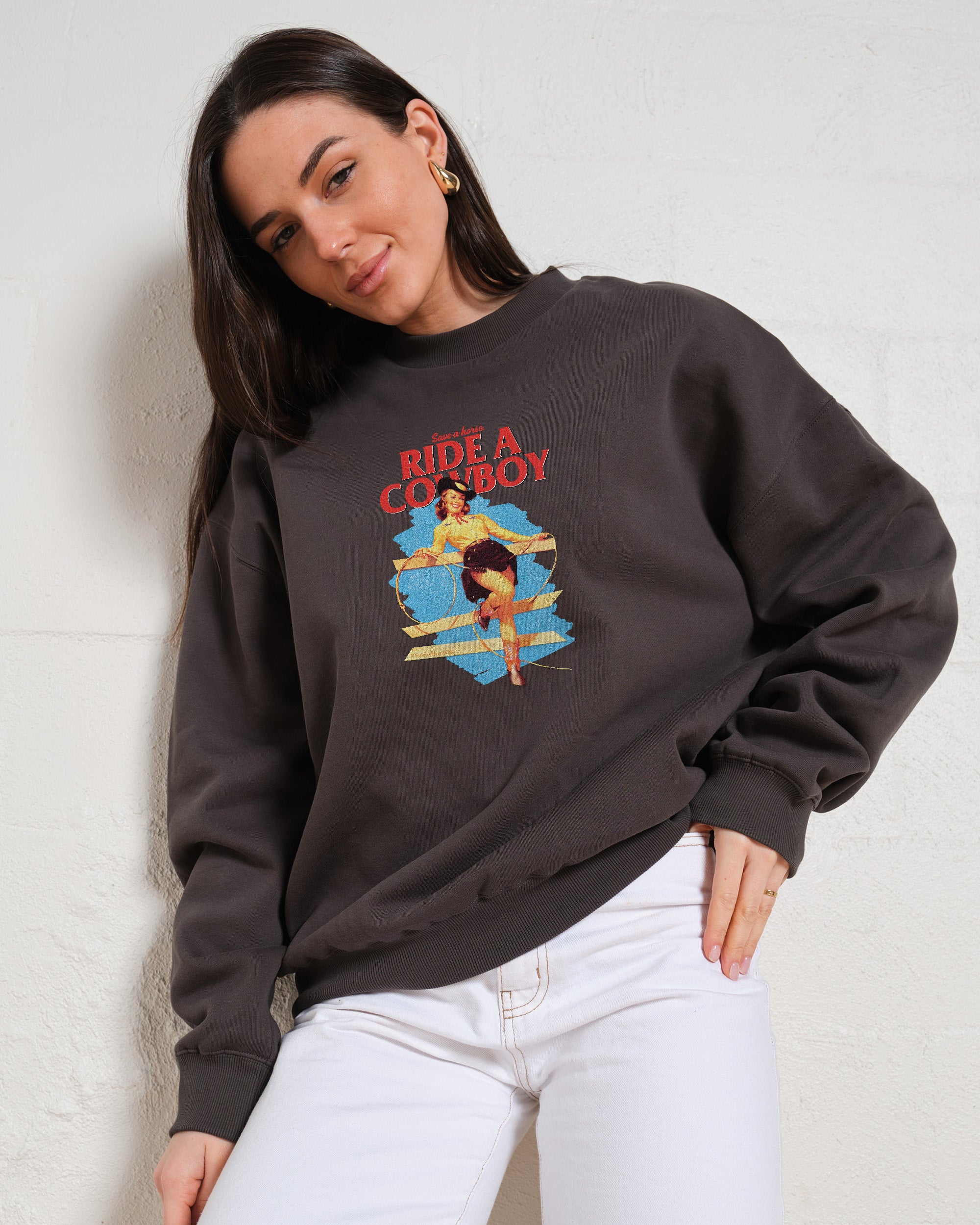 Save a Horse, Ride a Cowboy Sweatshirt Australia Online