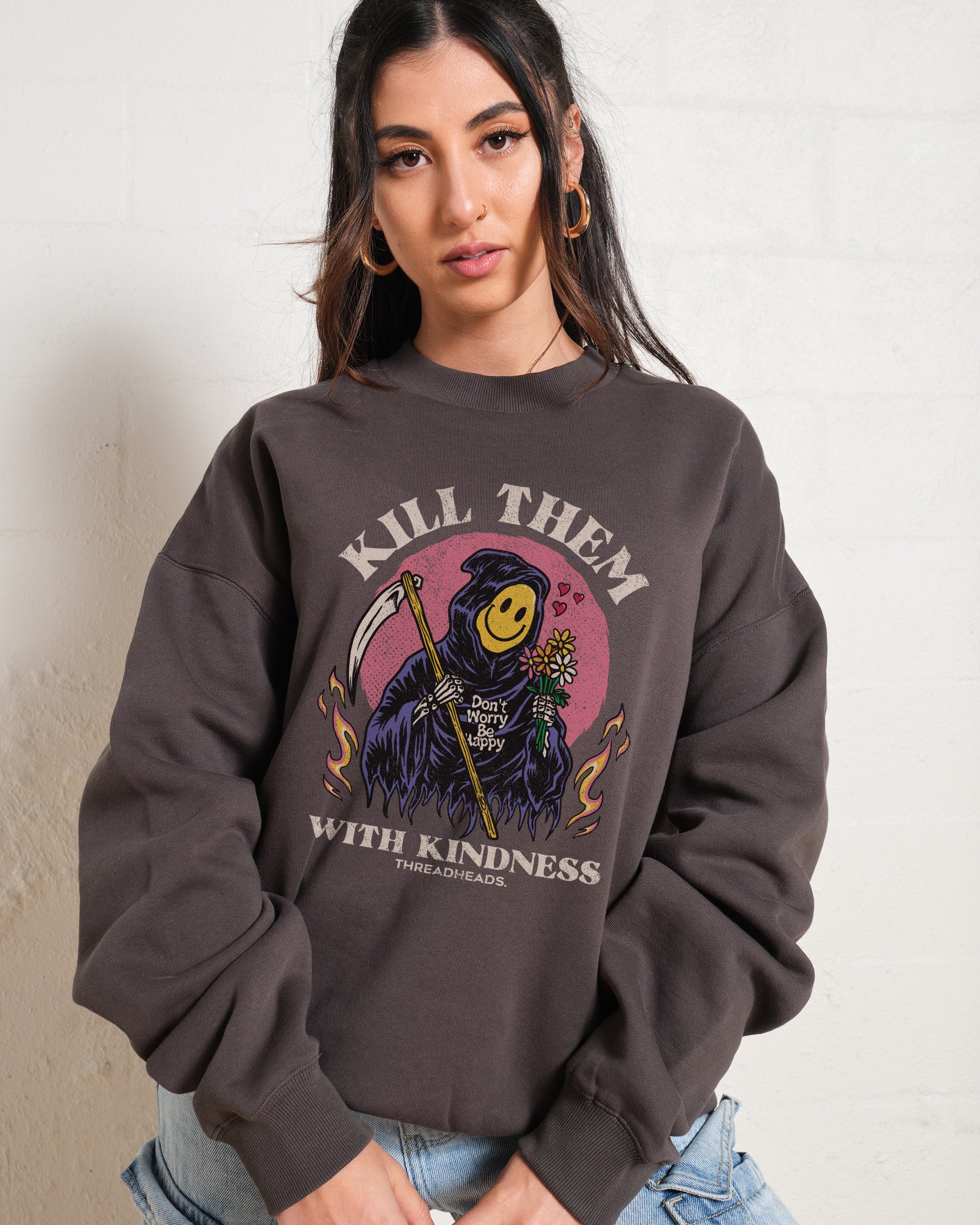 Kill Them With Kindness Sweatshirt Australia Online