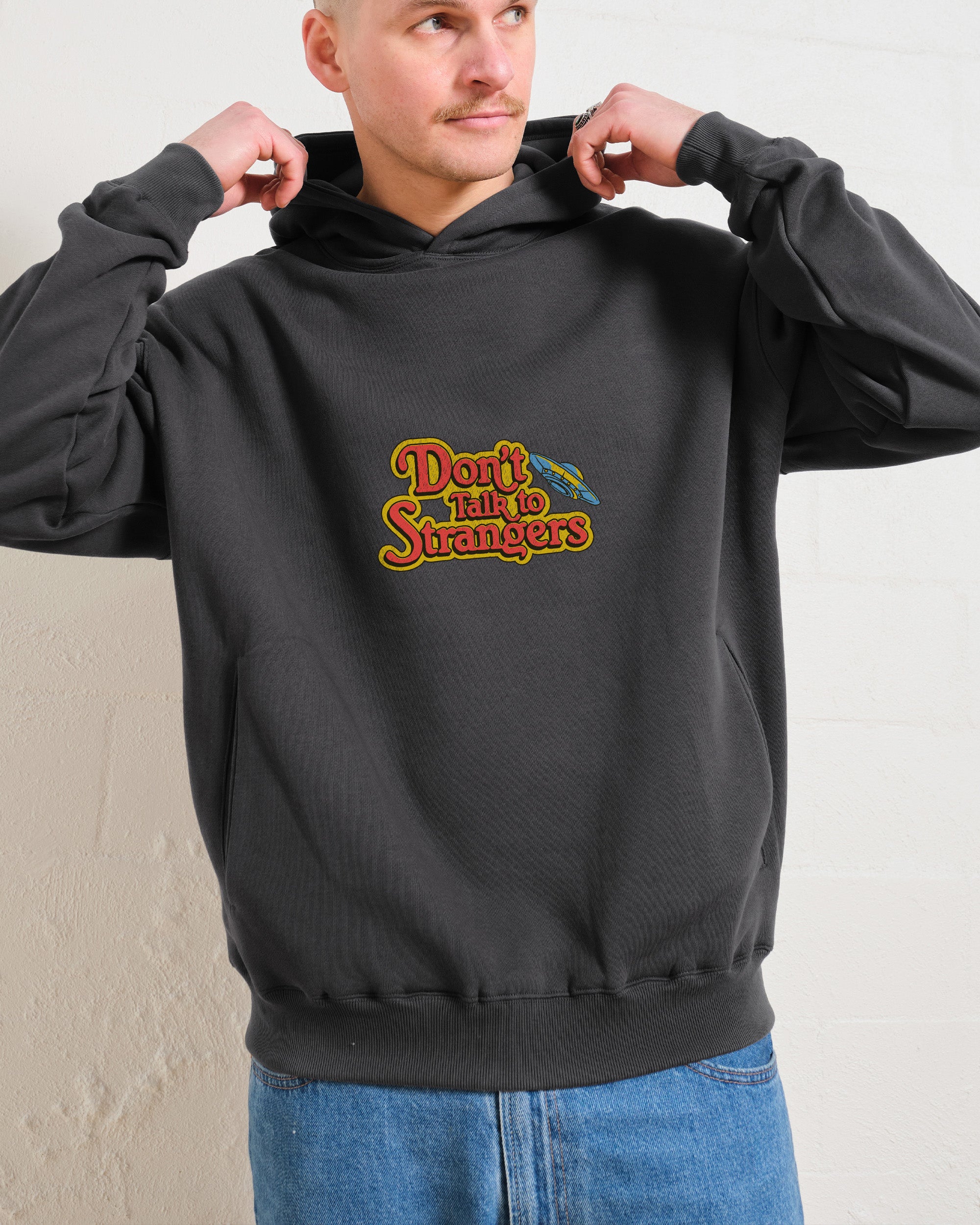 Don't Talk to Strangers Front and Back Hoodie