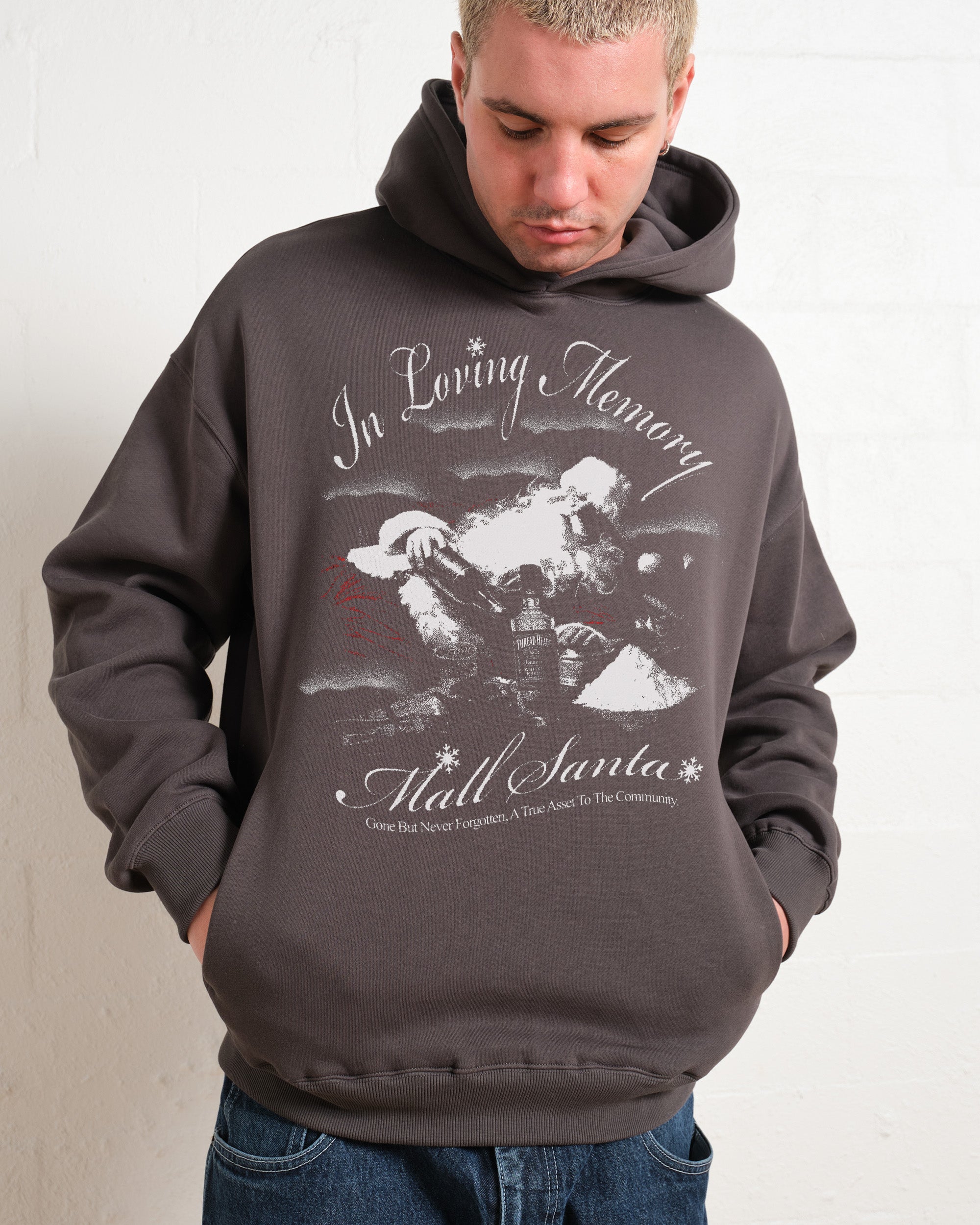 Mall Santa In Loving Memory Hoodie