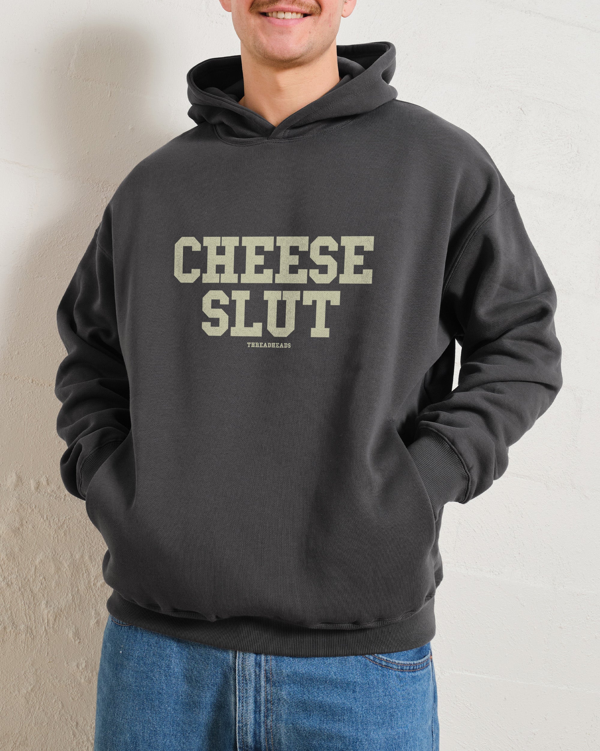 Cheese Slut Hoodie