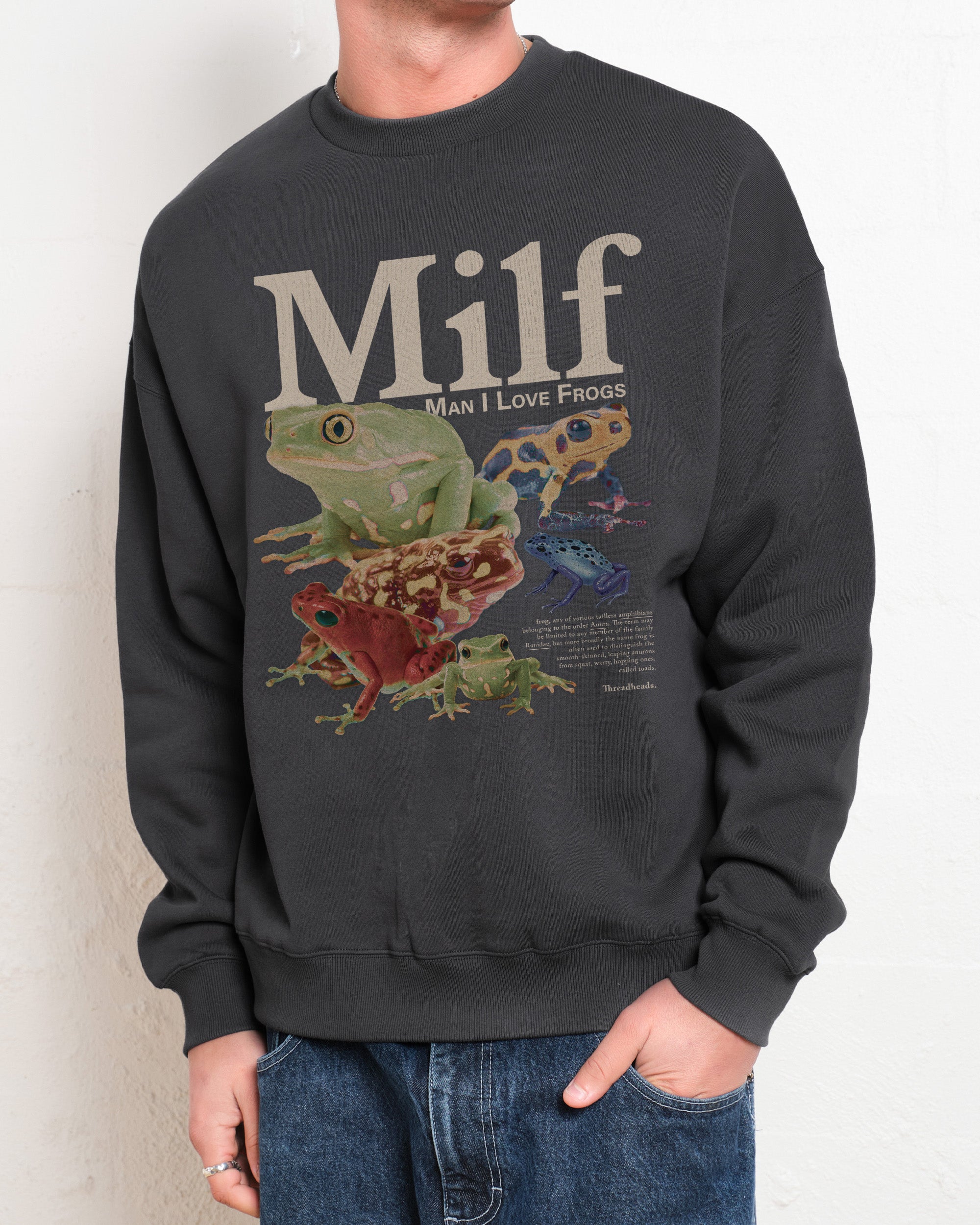 Man I Love Frogs Sweatshirt