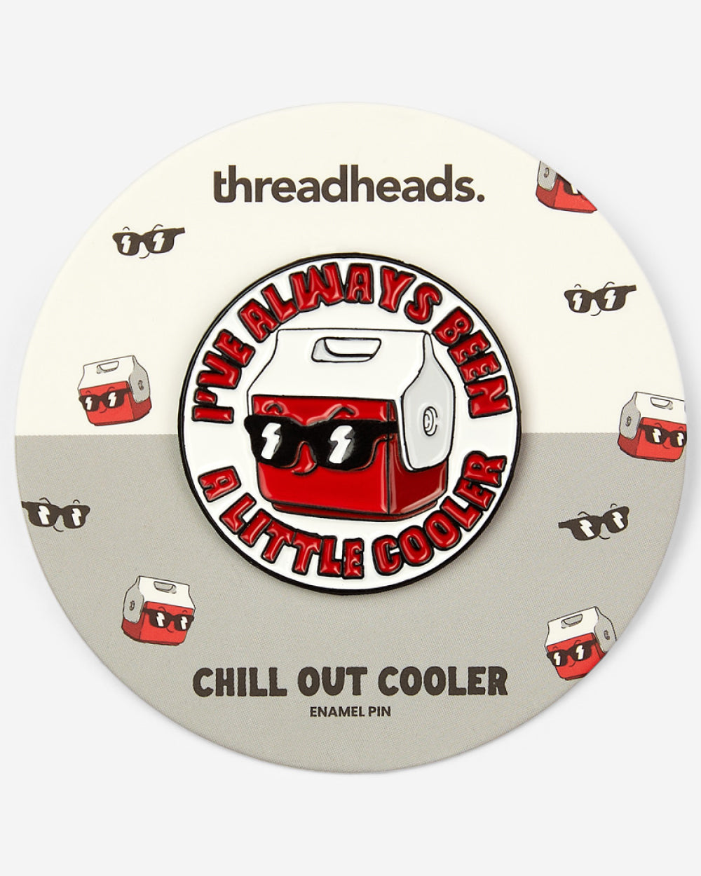Chill Out Cooler Enamel Pin