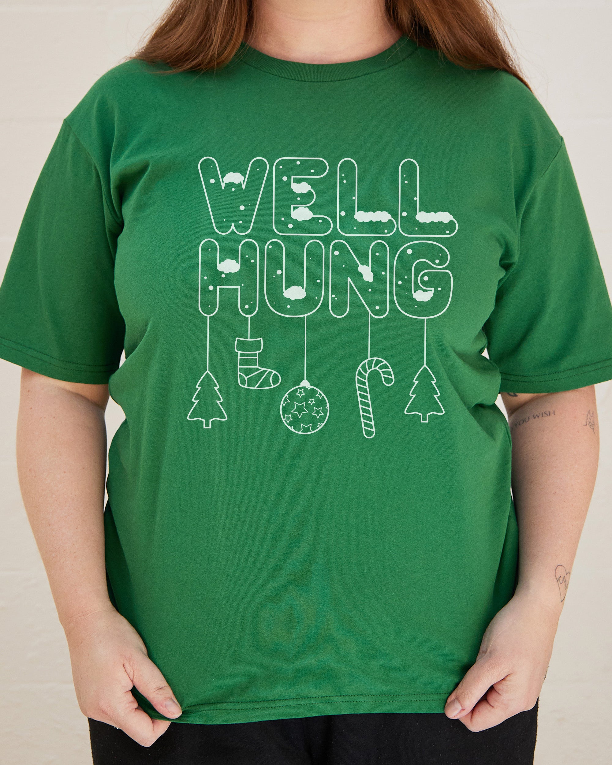 Well Hung T-Shirt