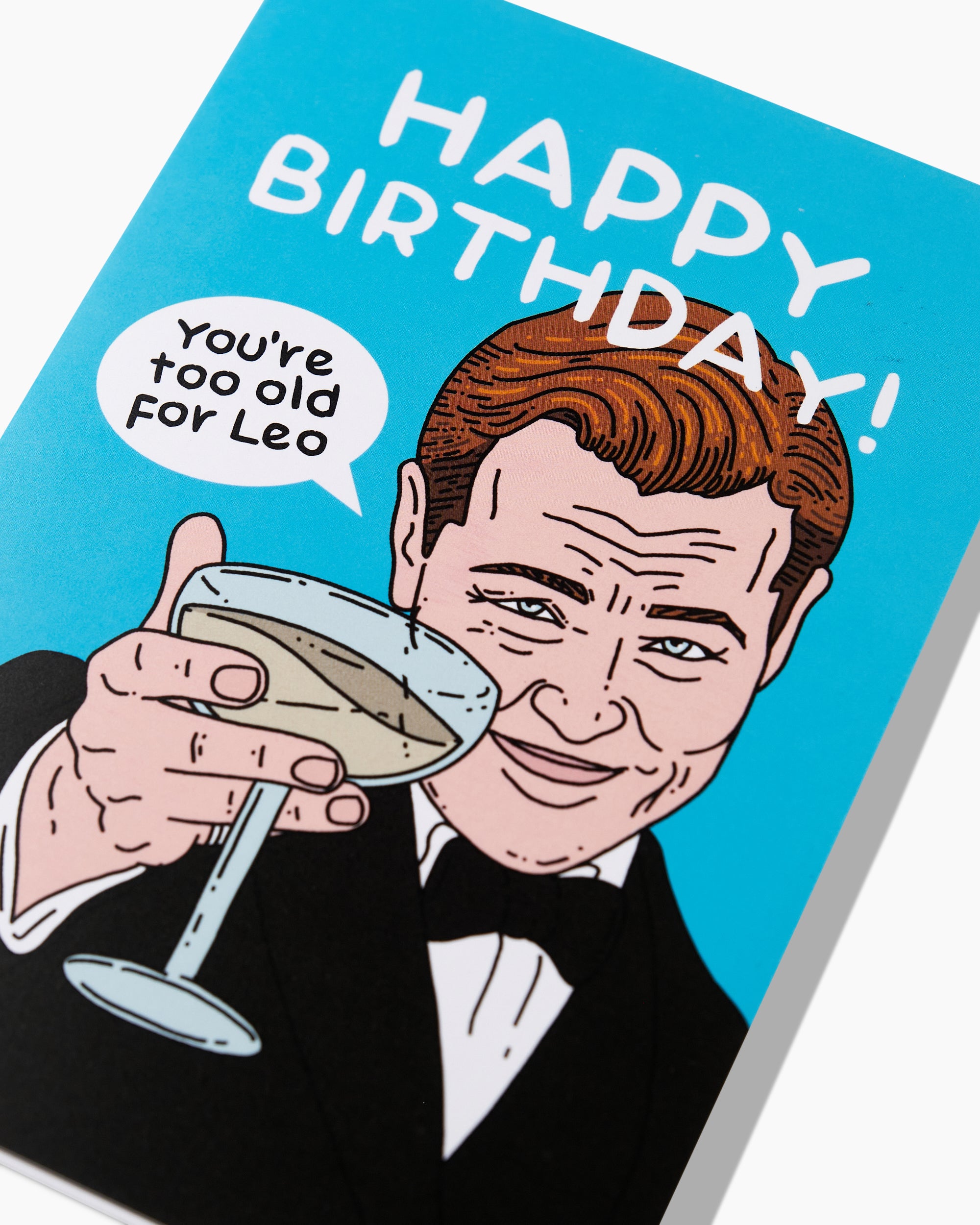 Too Old For Leo Greeting Card Australia Online