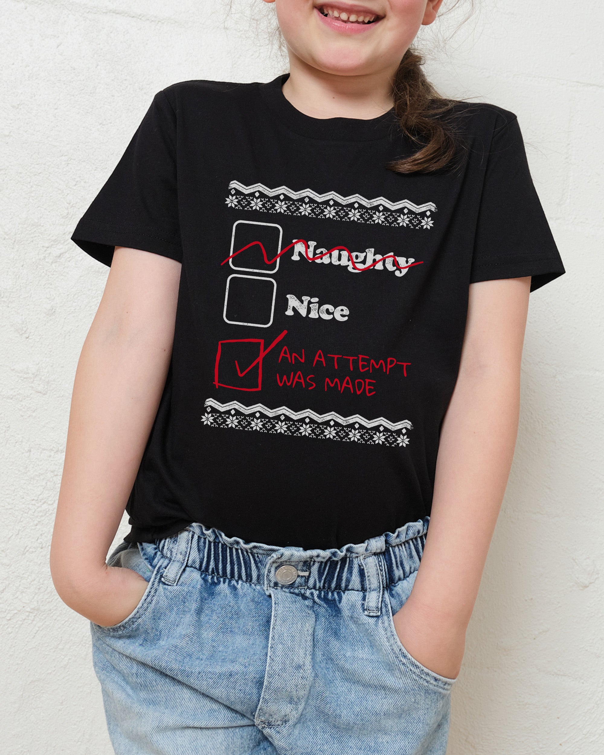 Naughty Nice an Attempt was Made Kids T-Shirt