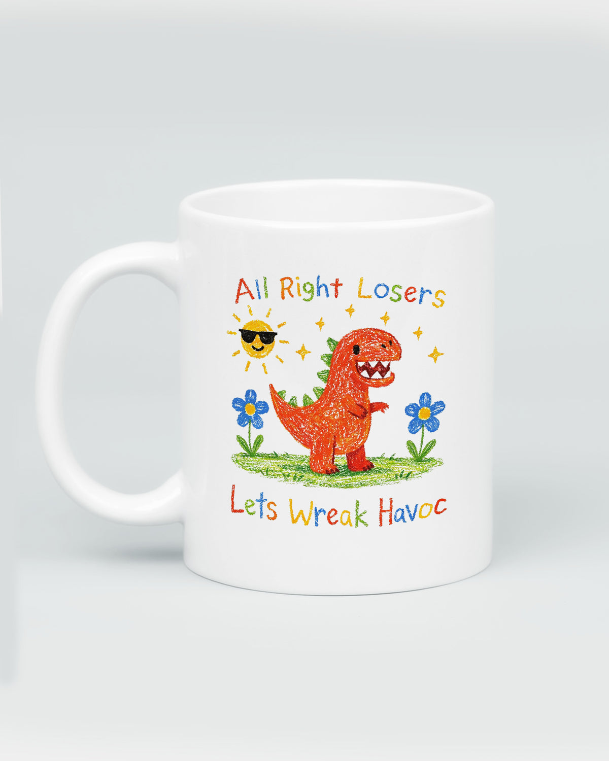 Lets Wreak Havoc Mug