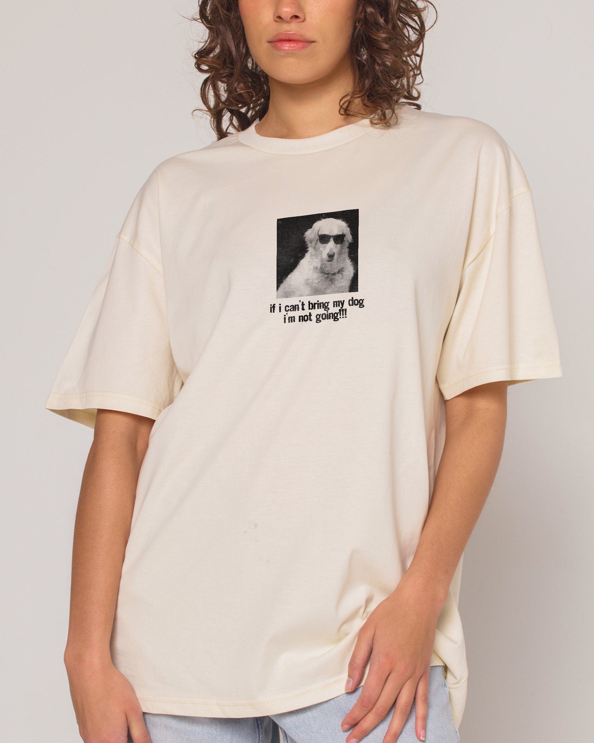 If I Can’t Bring My Dog T-Shirt