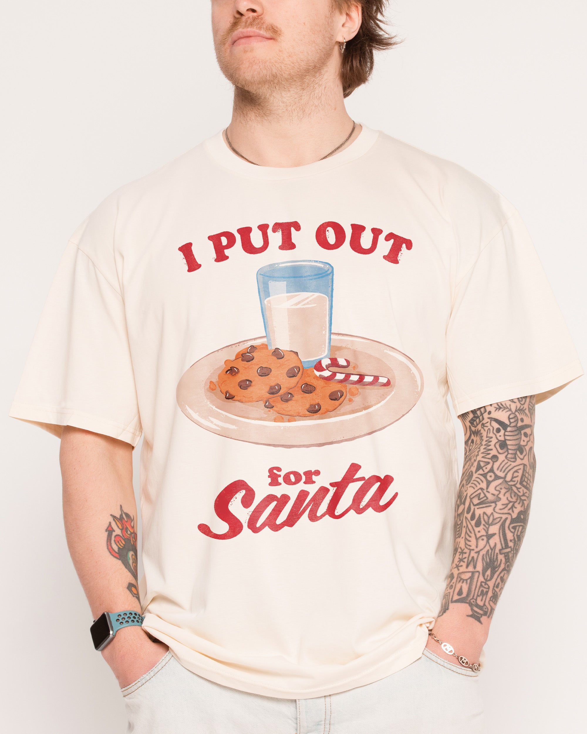 I Put Out for Santa T-Shirt