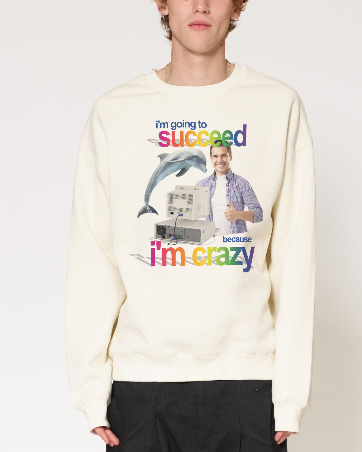 I’m going to succeed Natural Sweatshirt
