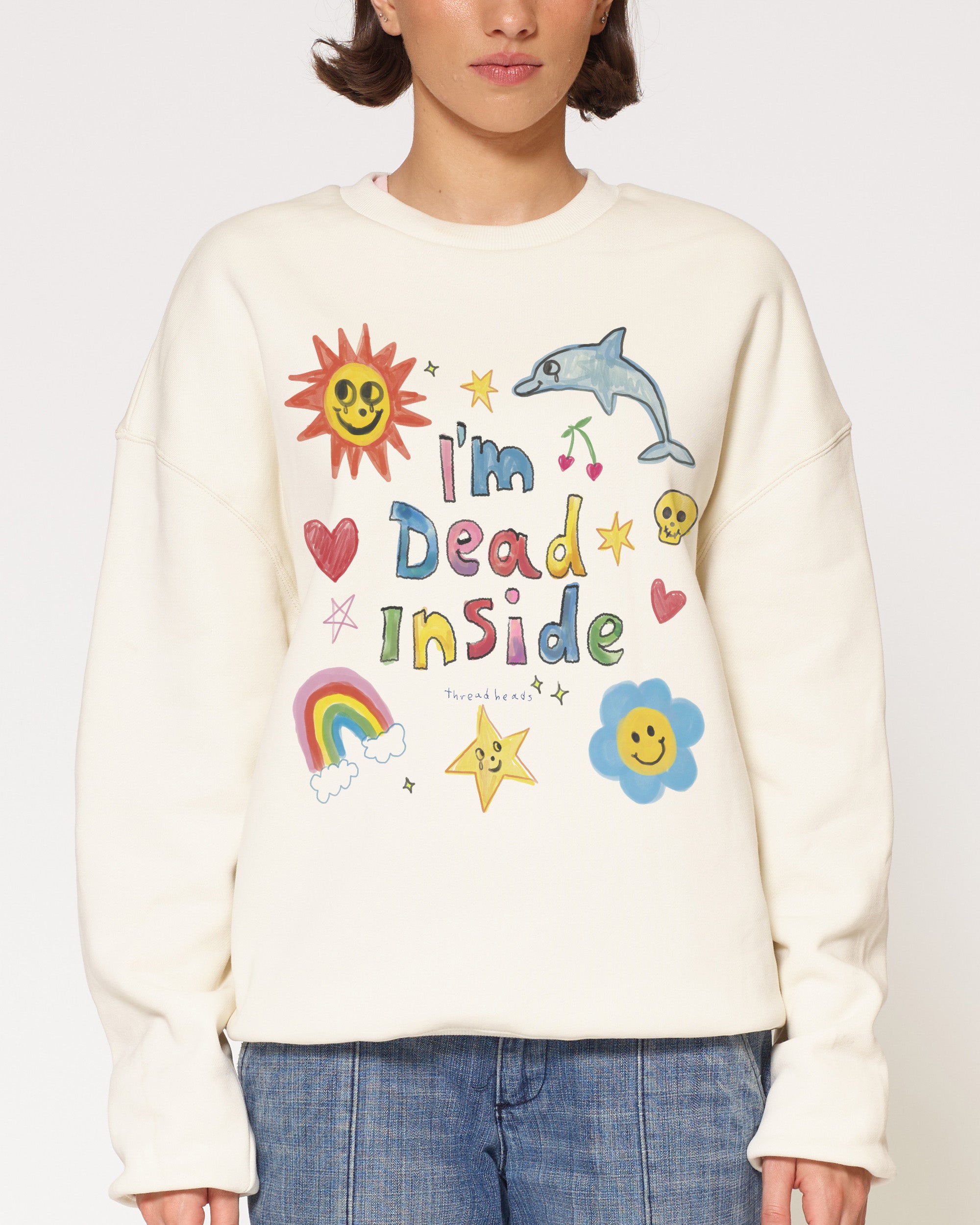 I'm Dead Inside Sweatshirt | Funny Graphic Sweatshirt