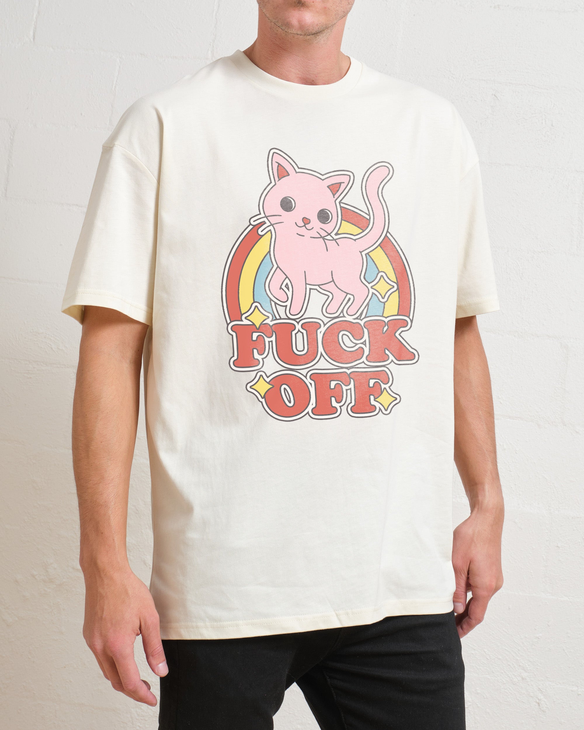 Fuck Off T-Shirt