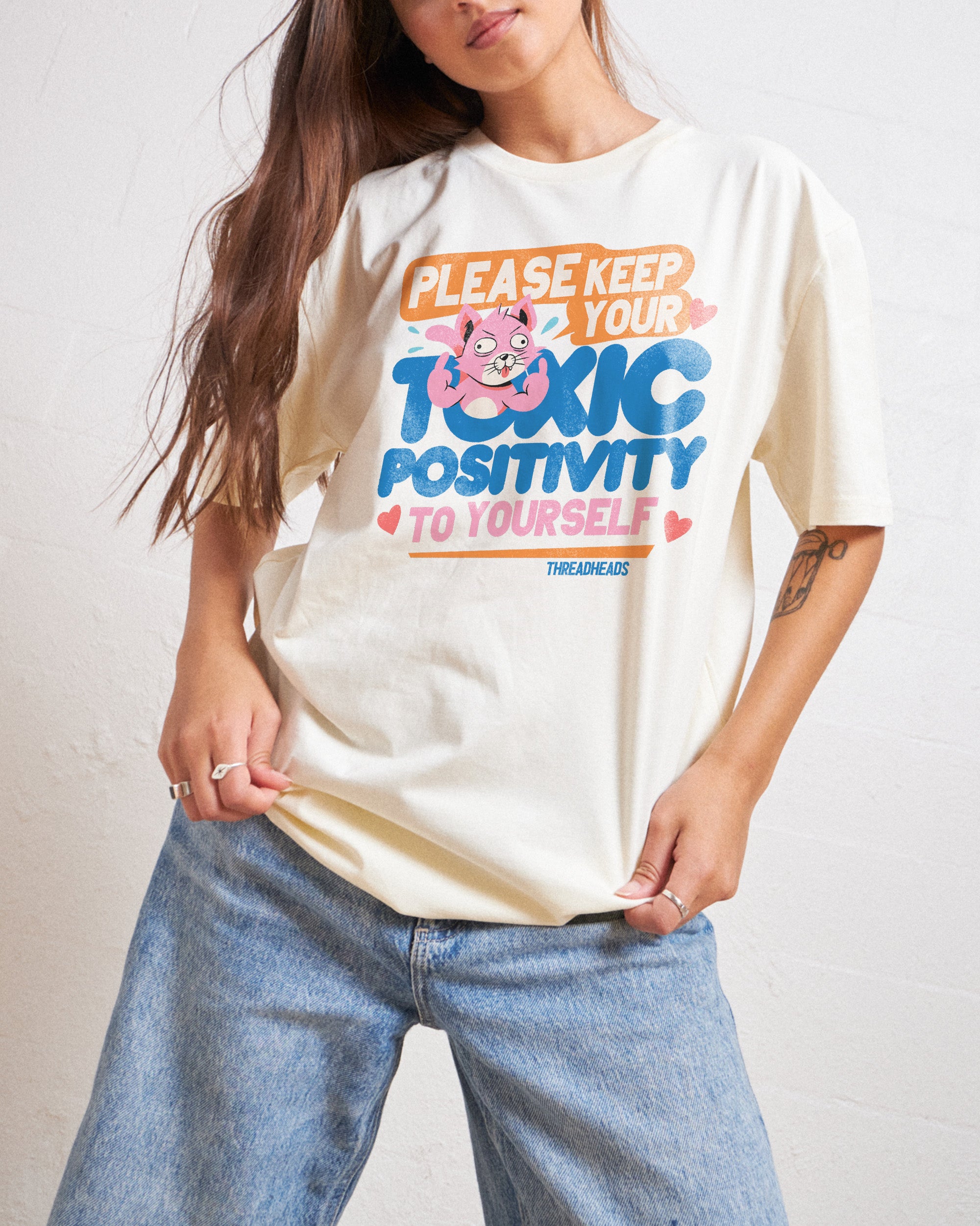 Toxic Positivity T-Shirt