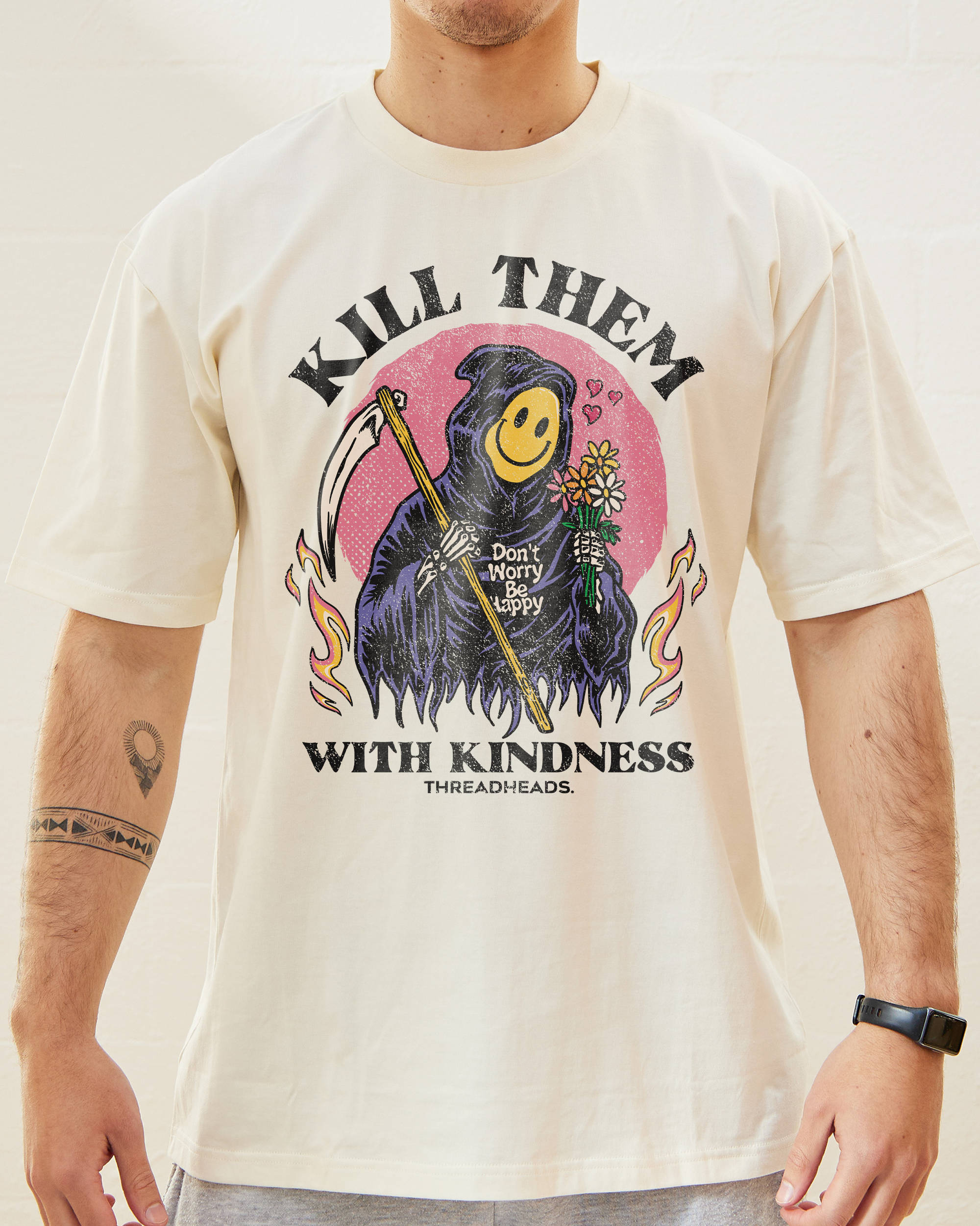 Kill Them With Kindness T-Shirt