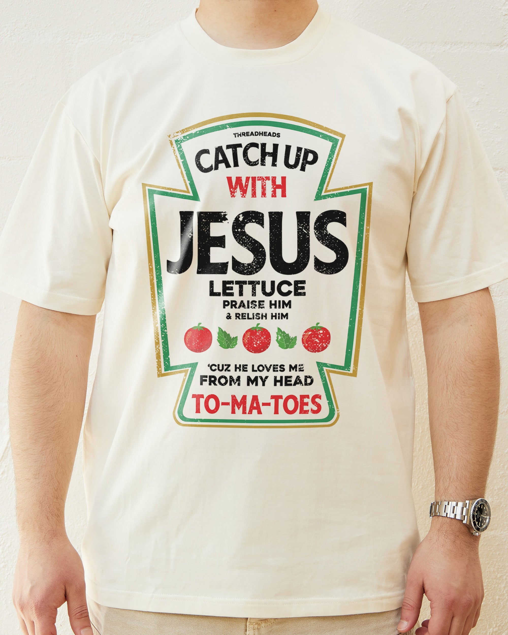 Catch Up with Jesus T-Shirt Australia Online Natural