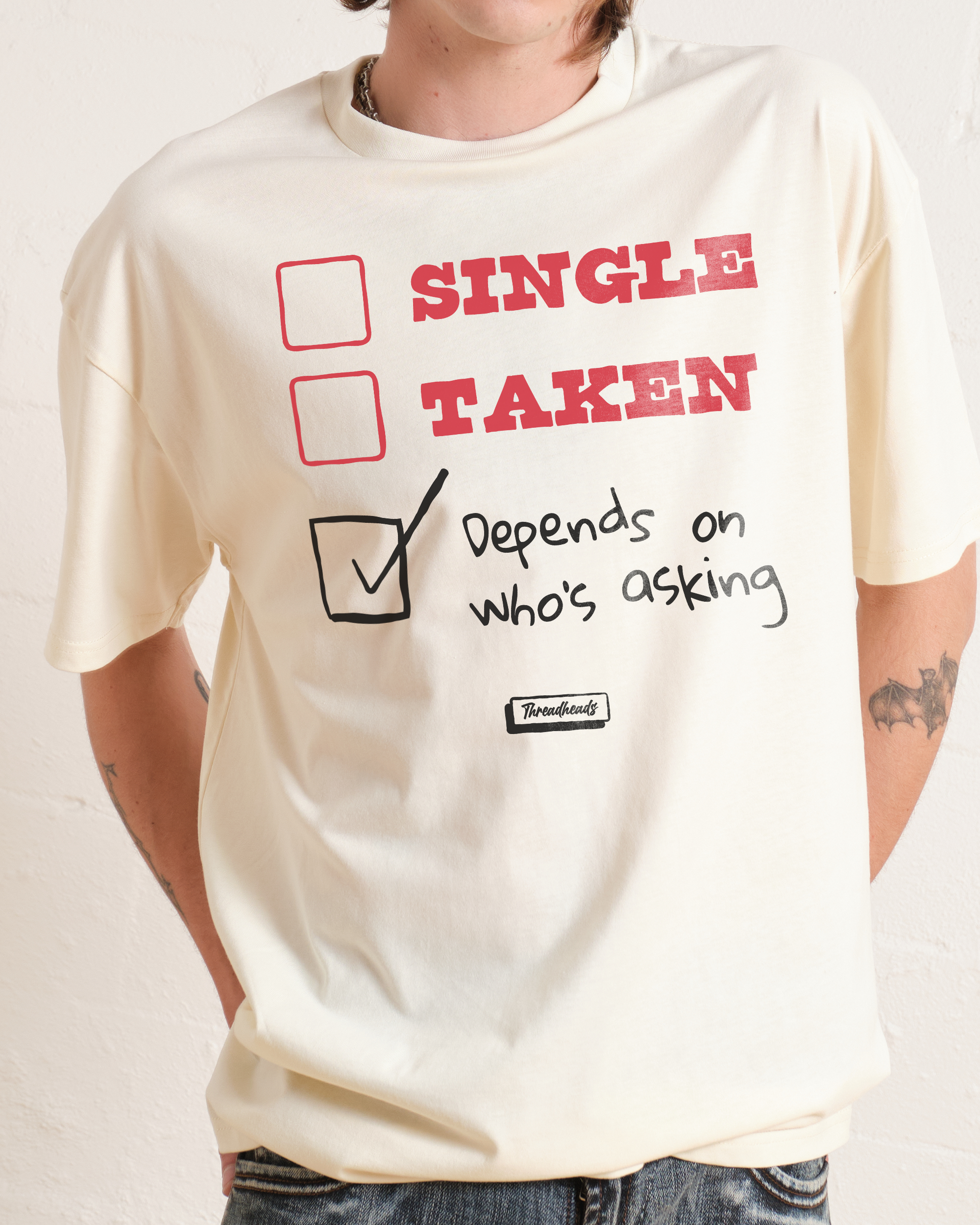 Depends on Who's Asking T-Shirt