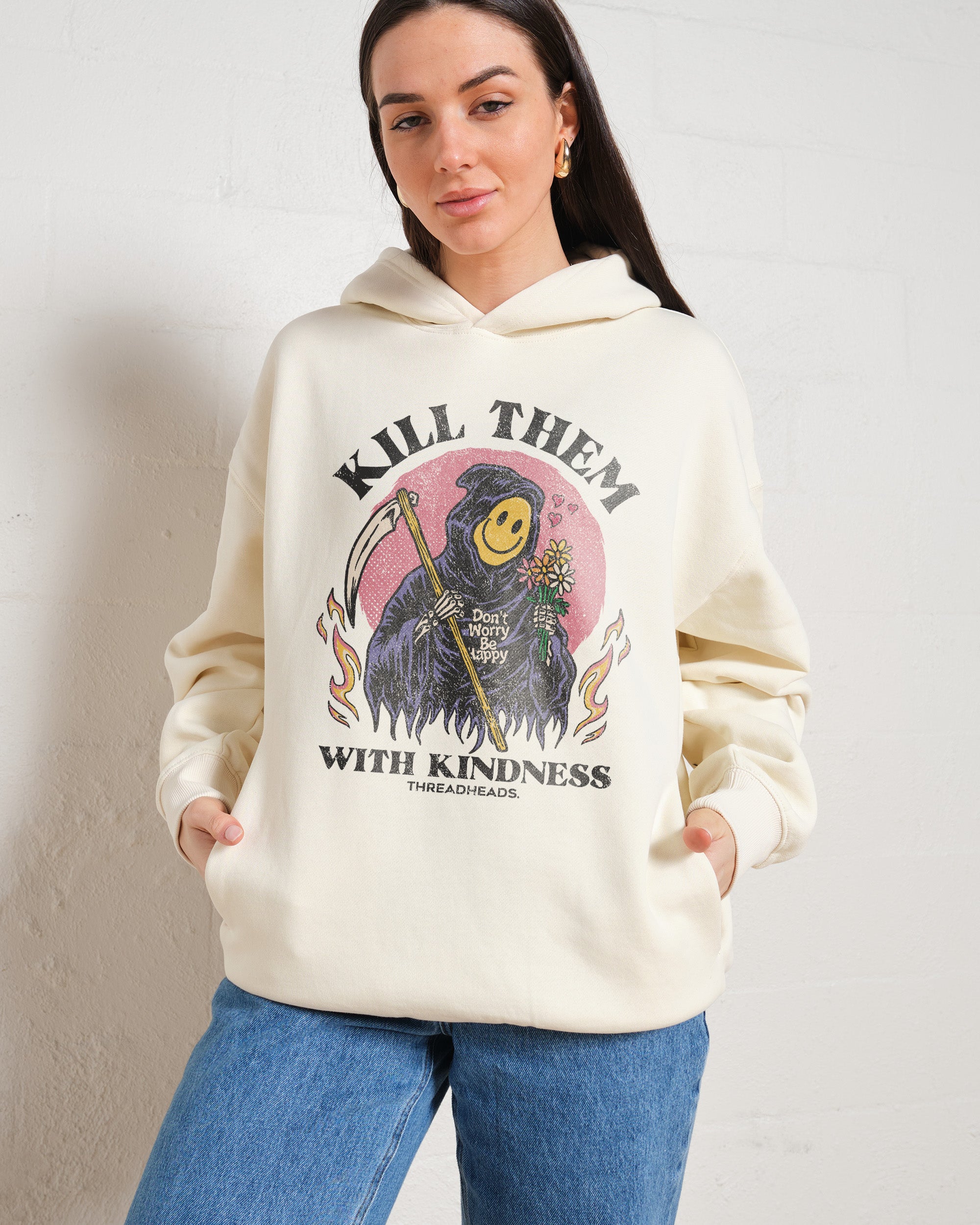 Kill Them With Kindness Hoodie Australia Online