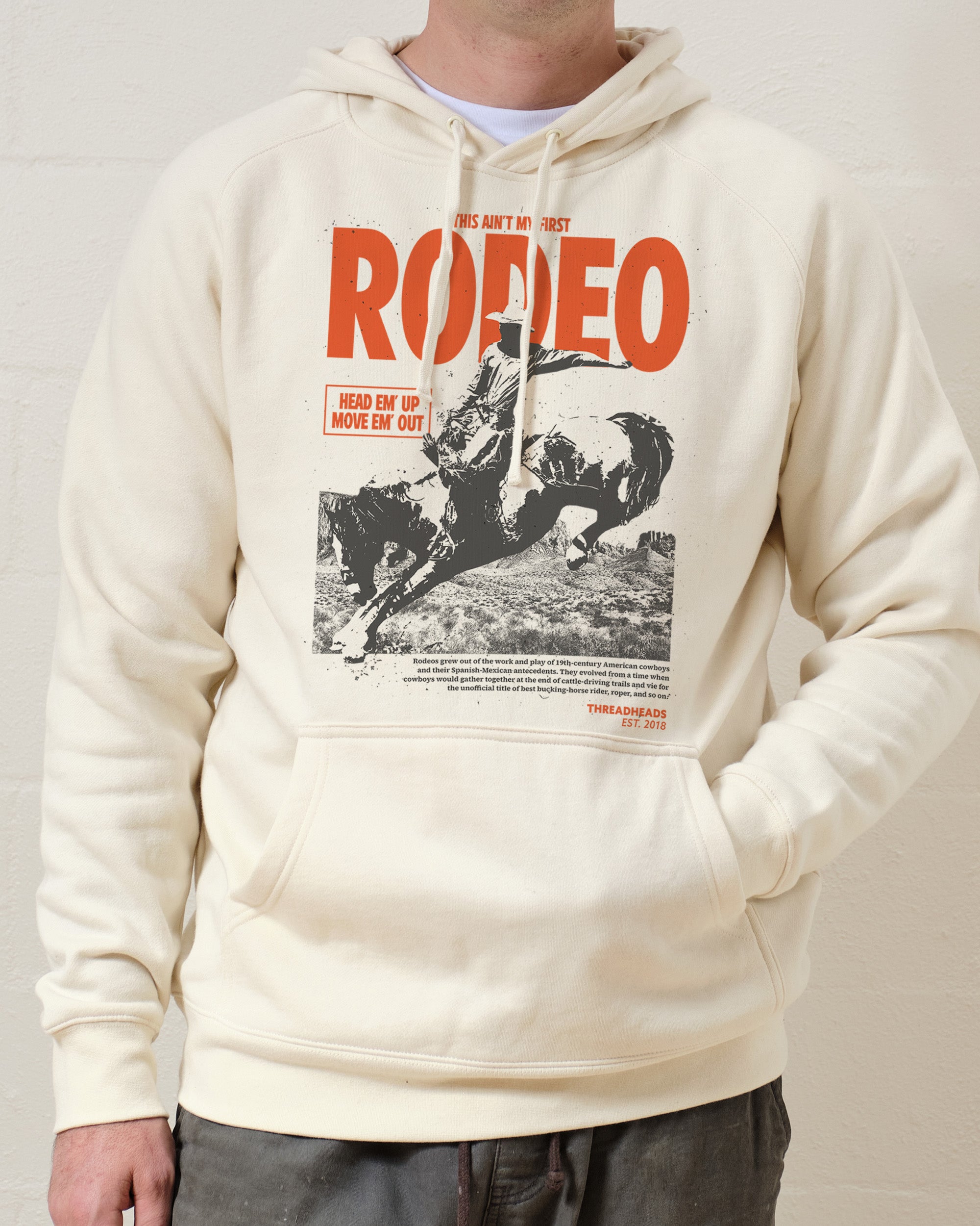 Ain't My First Rodeo Hoodie